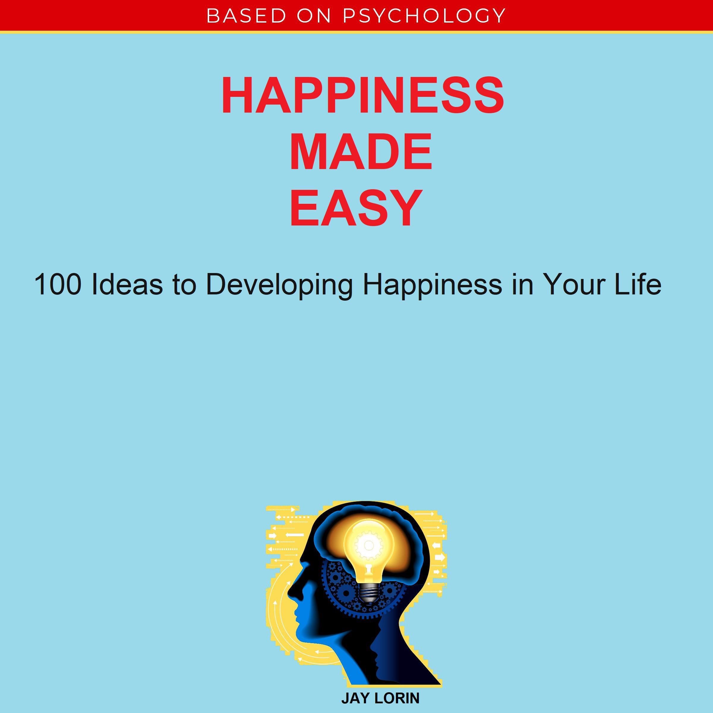 Happiness Made Easy