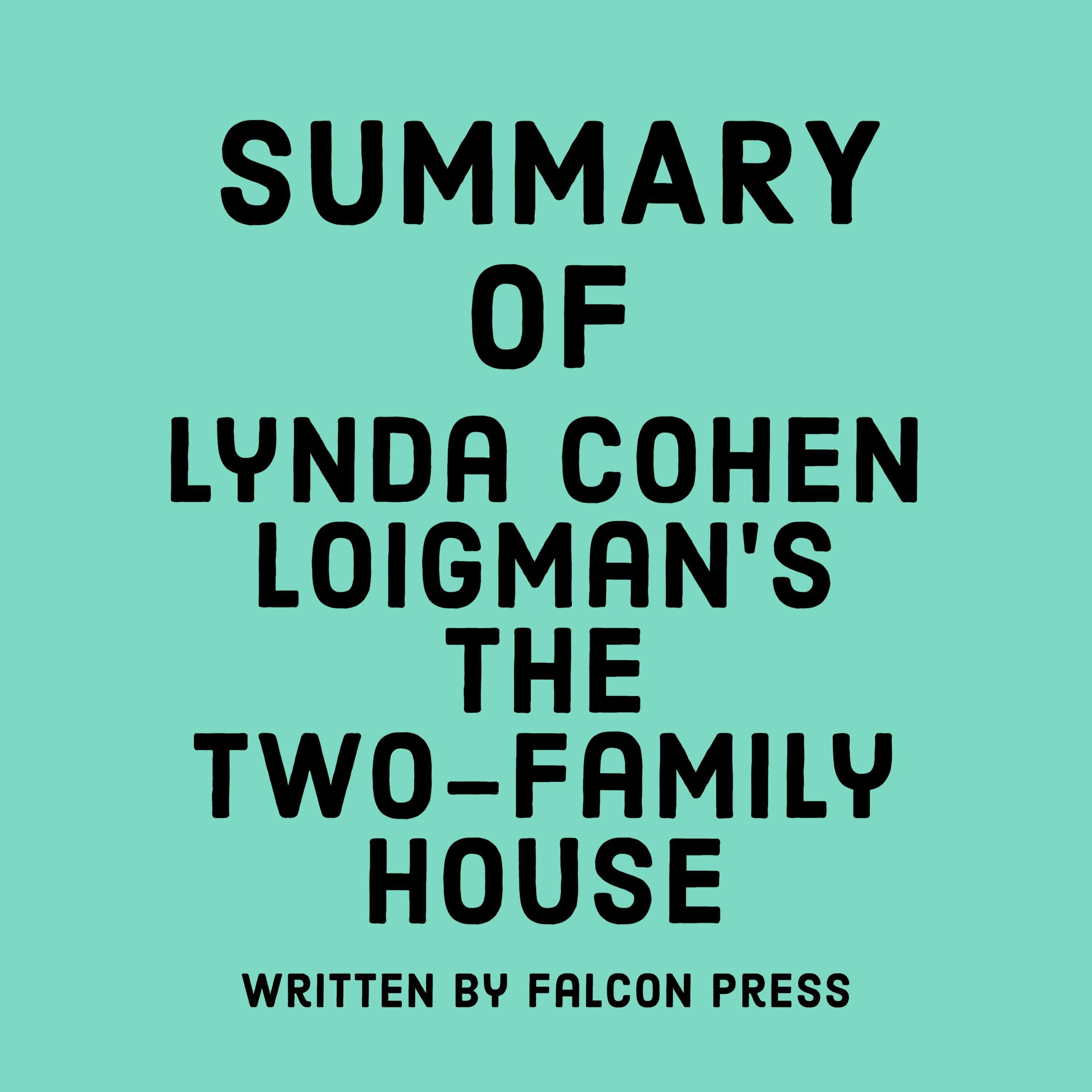 Summary of Lynda Cohen Loigman’s The Two-Family House