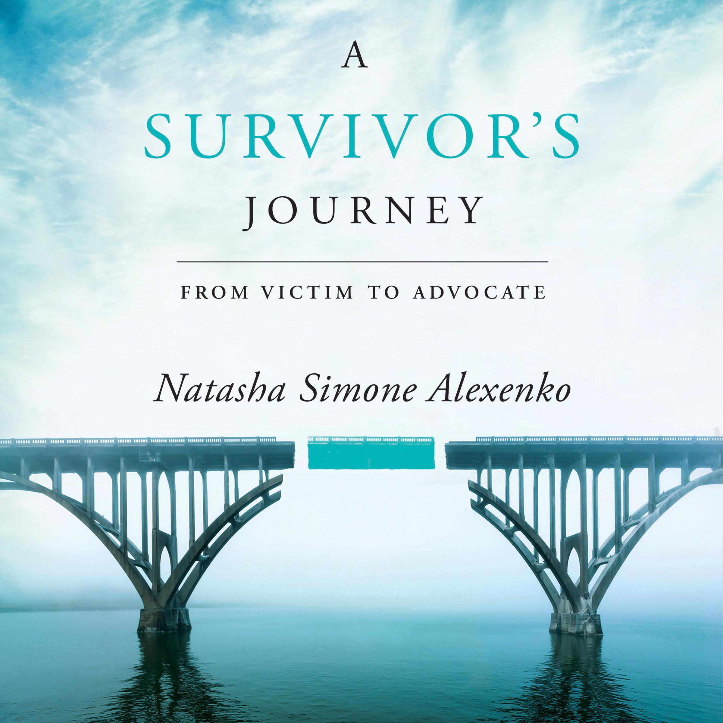 A Survivor's Journey