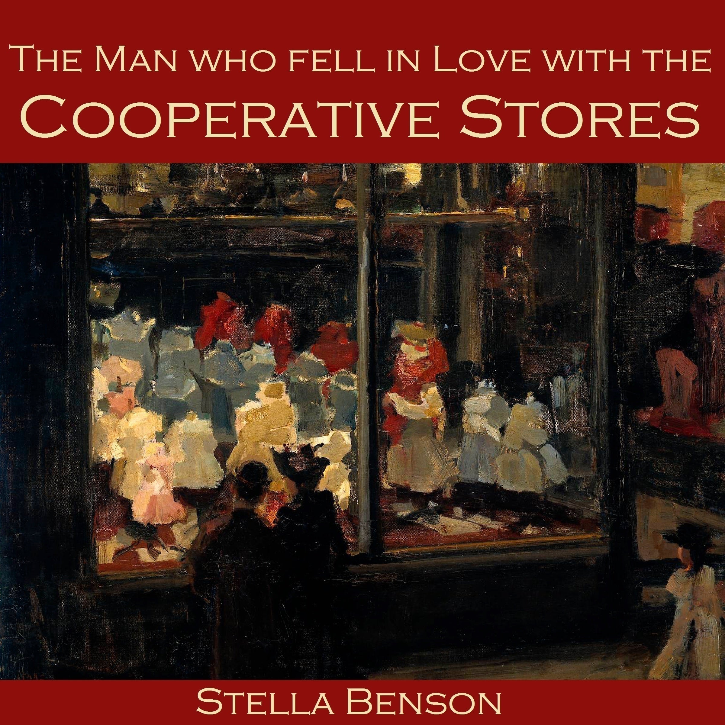 The Man who Fell in Love With The Cooperative Stores