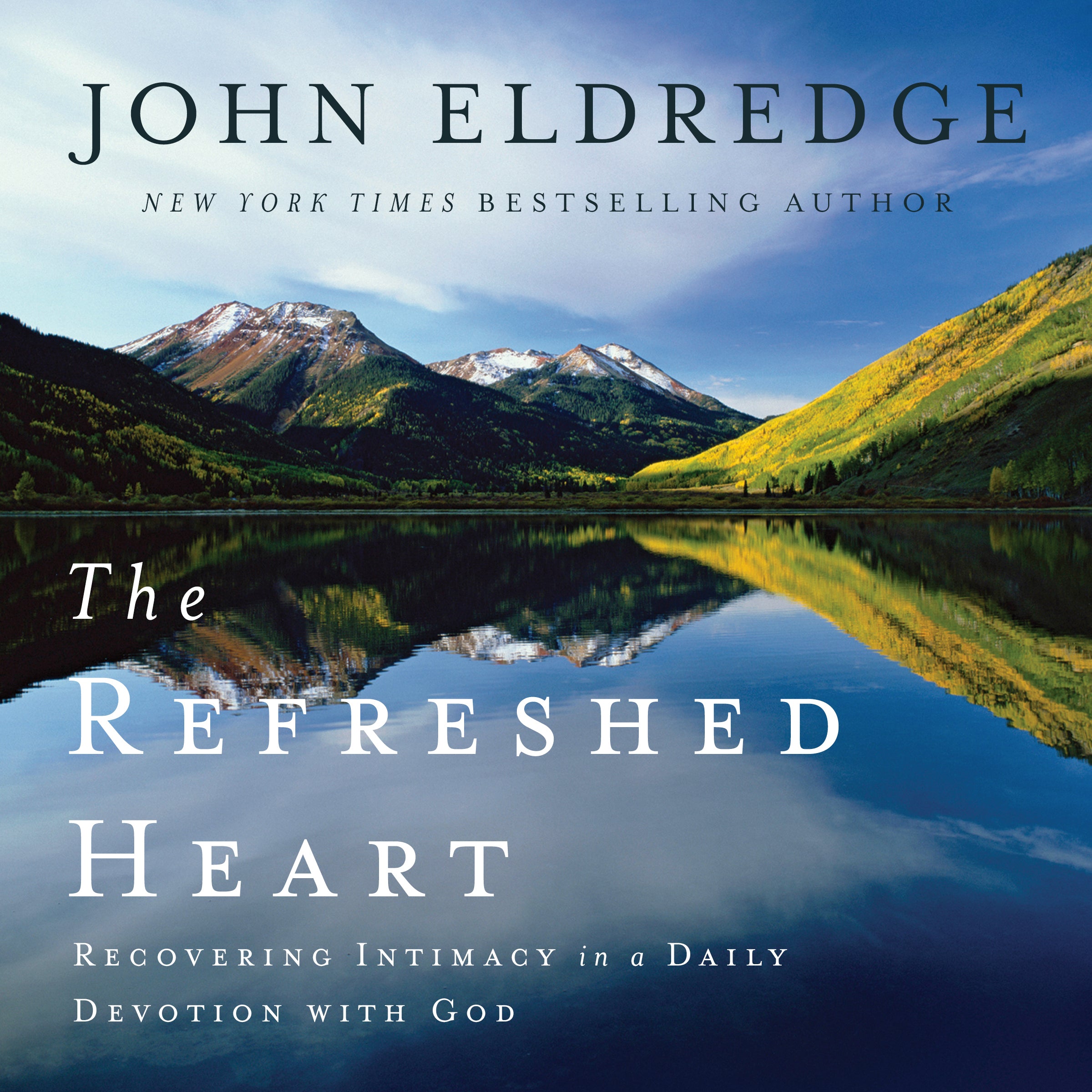 The Refreshed Heart