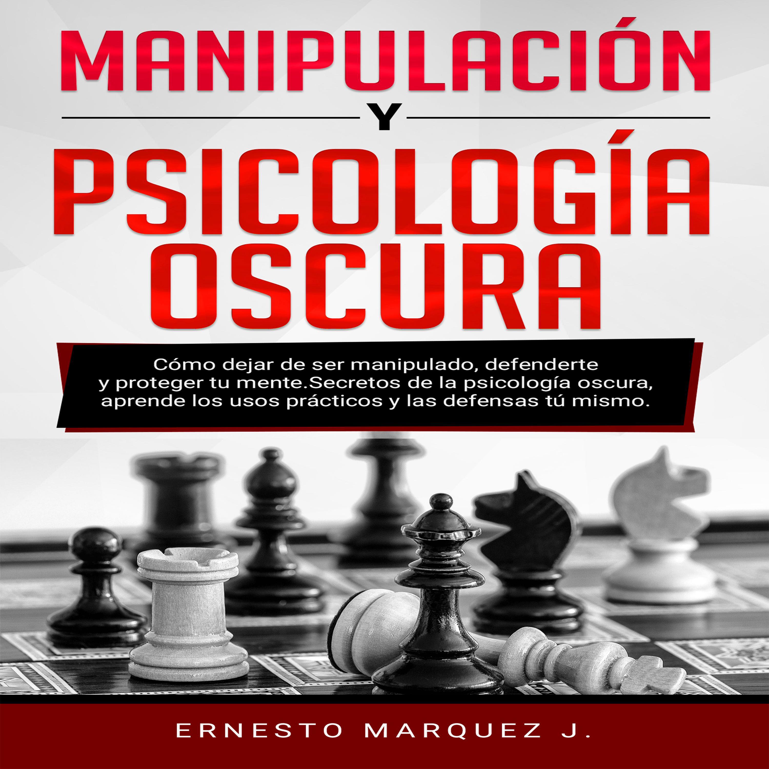 MANIPULACIÓN Y PSICOLOGÍA OSCURA