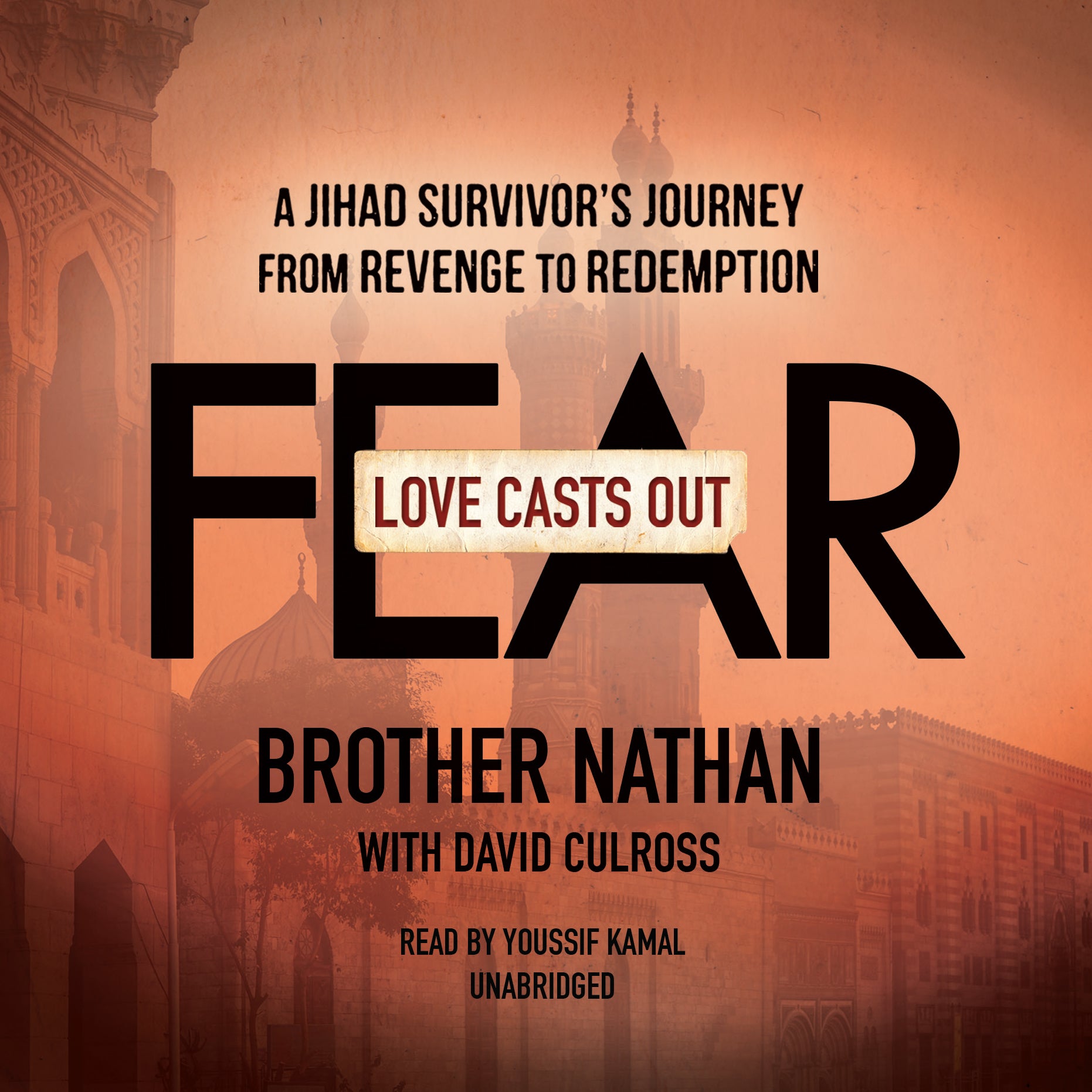 Love Casts Out Fear