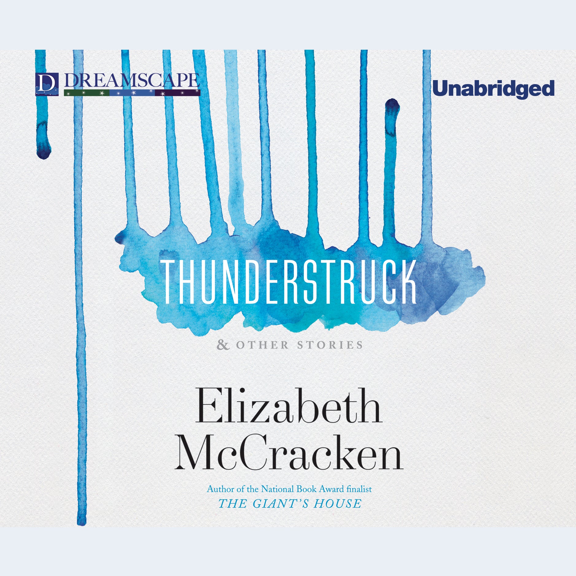 Thunderstruck & Other Stories