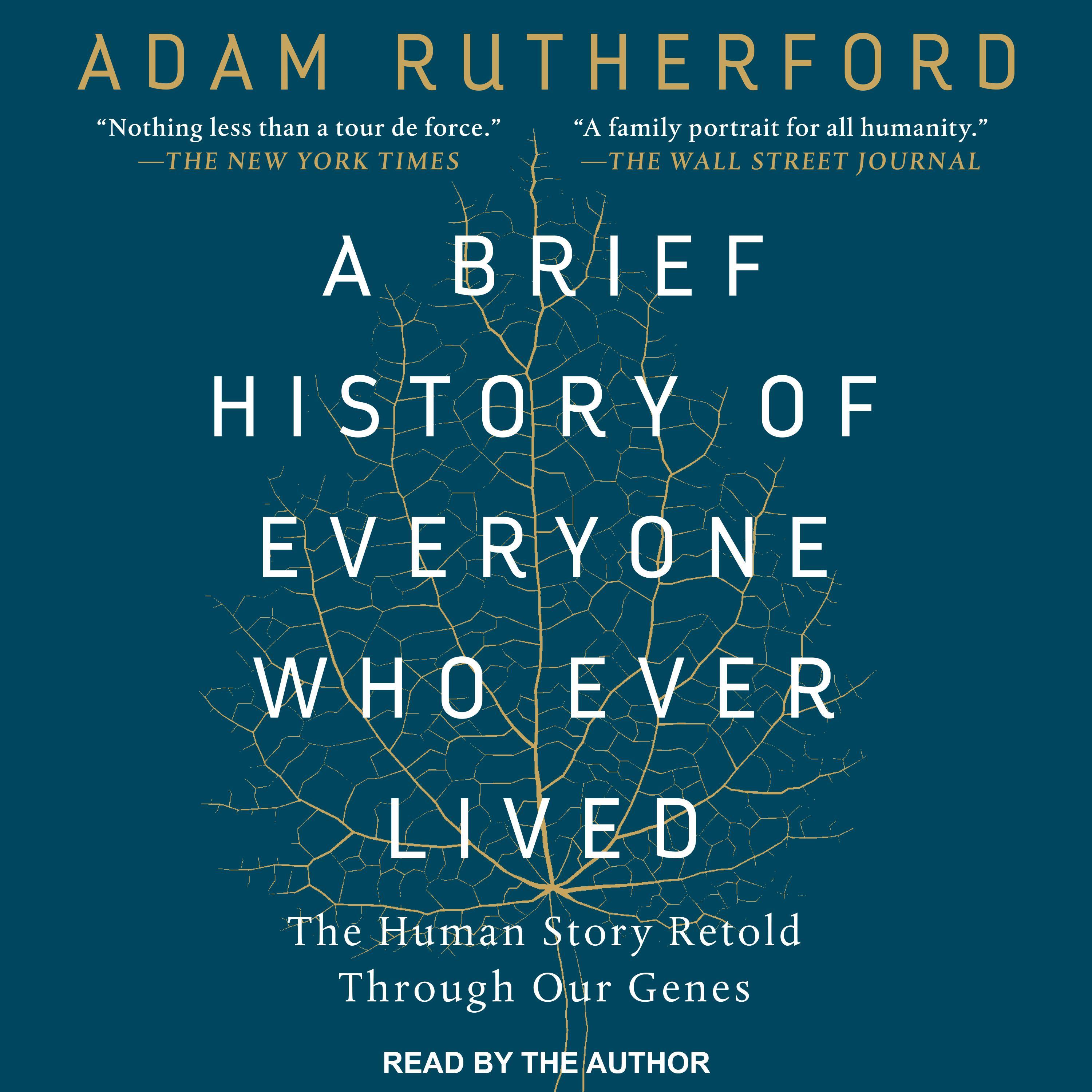 A Brief History of Everyone Who Ever Lived