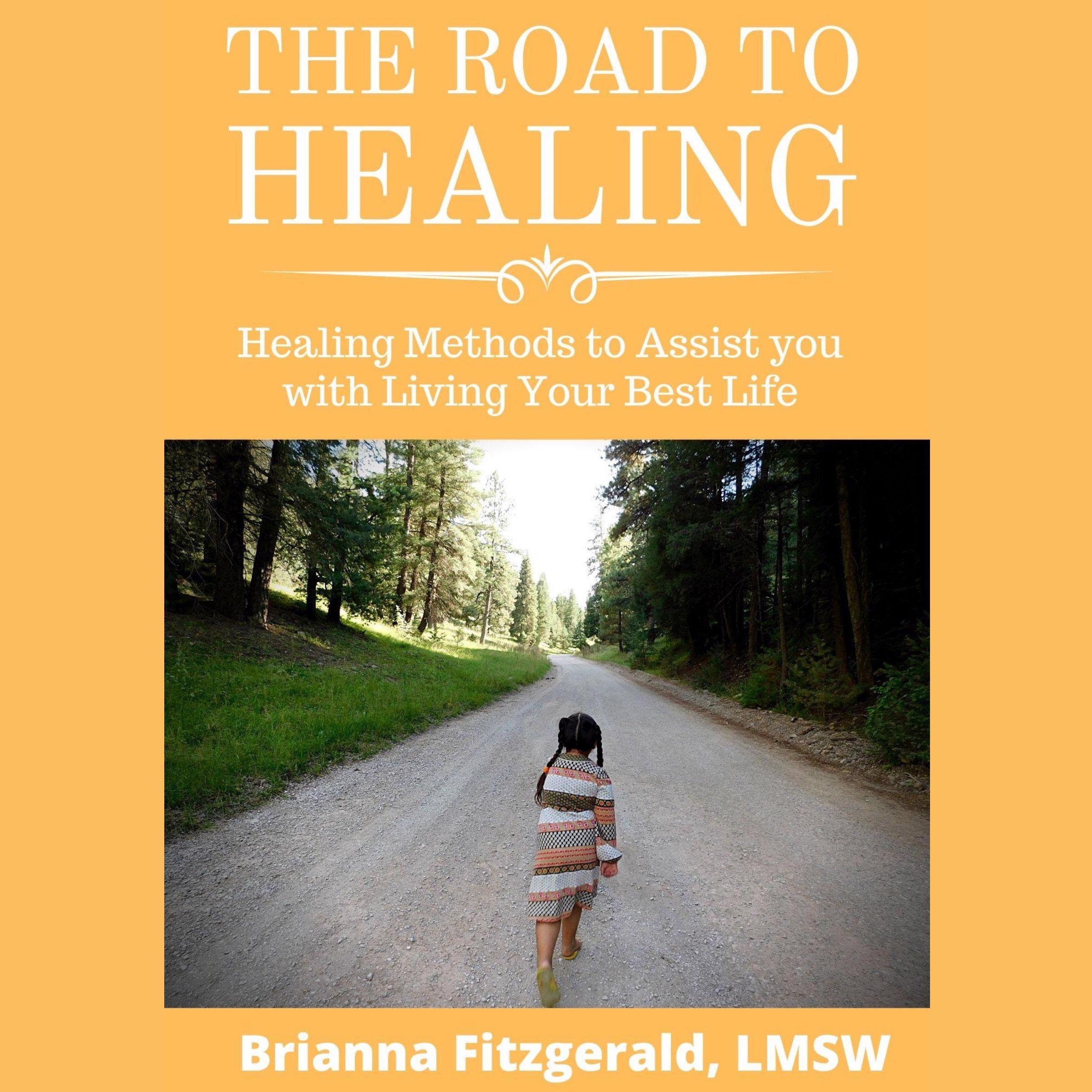 The Road to Healing