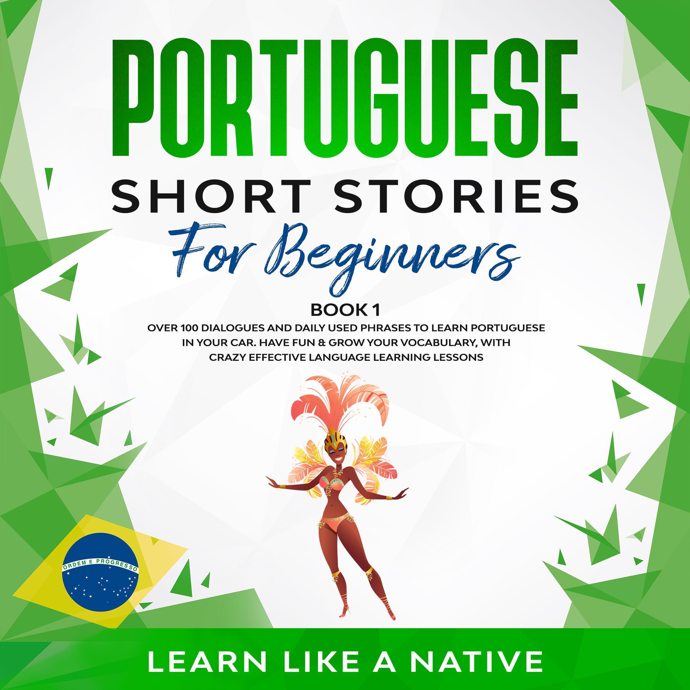 Portuguese Short Stories for Beginners Book 1