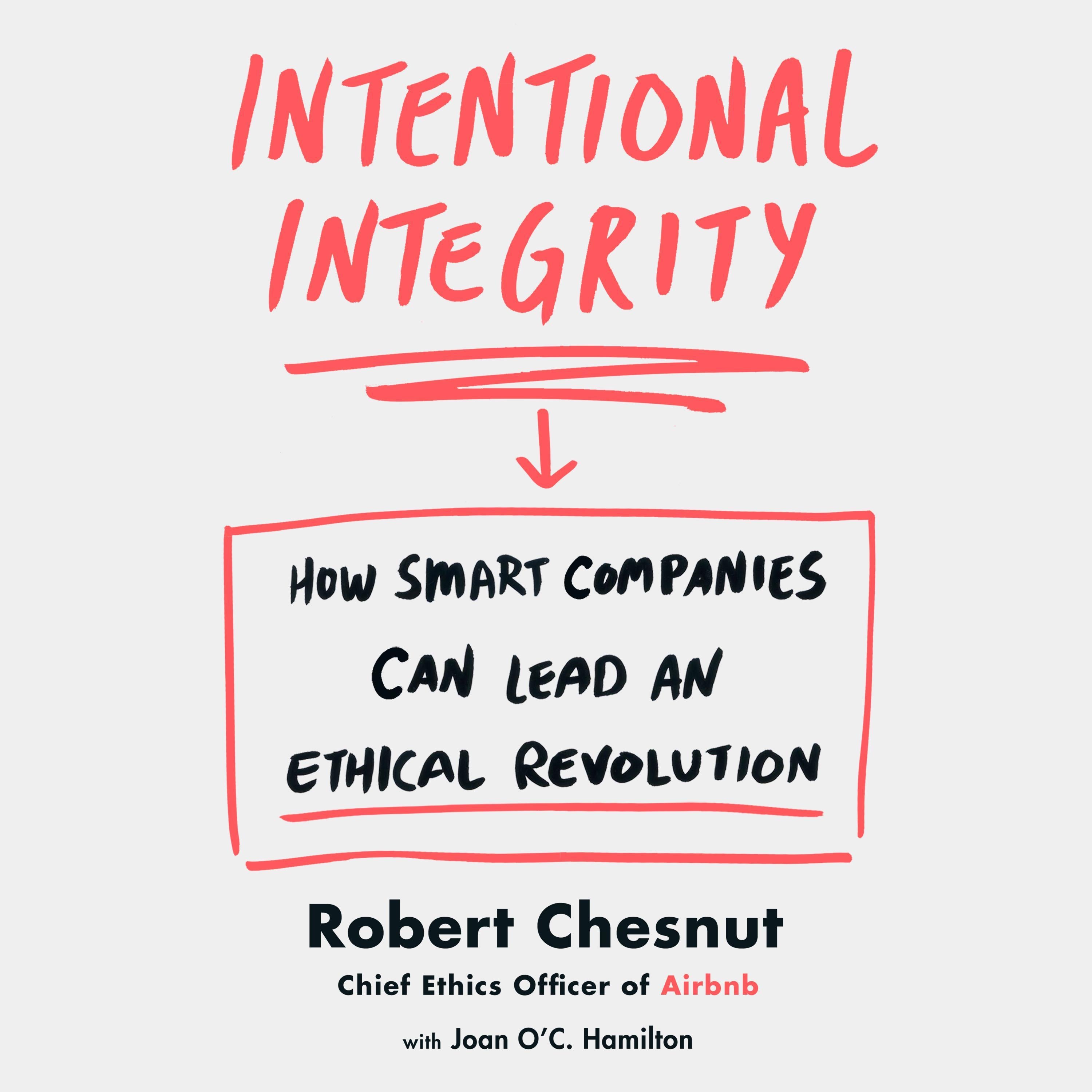 Intentional Integrity