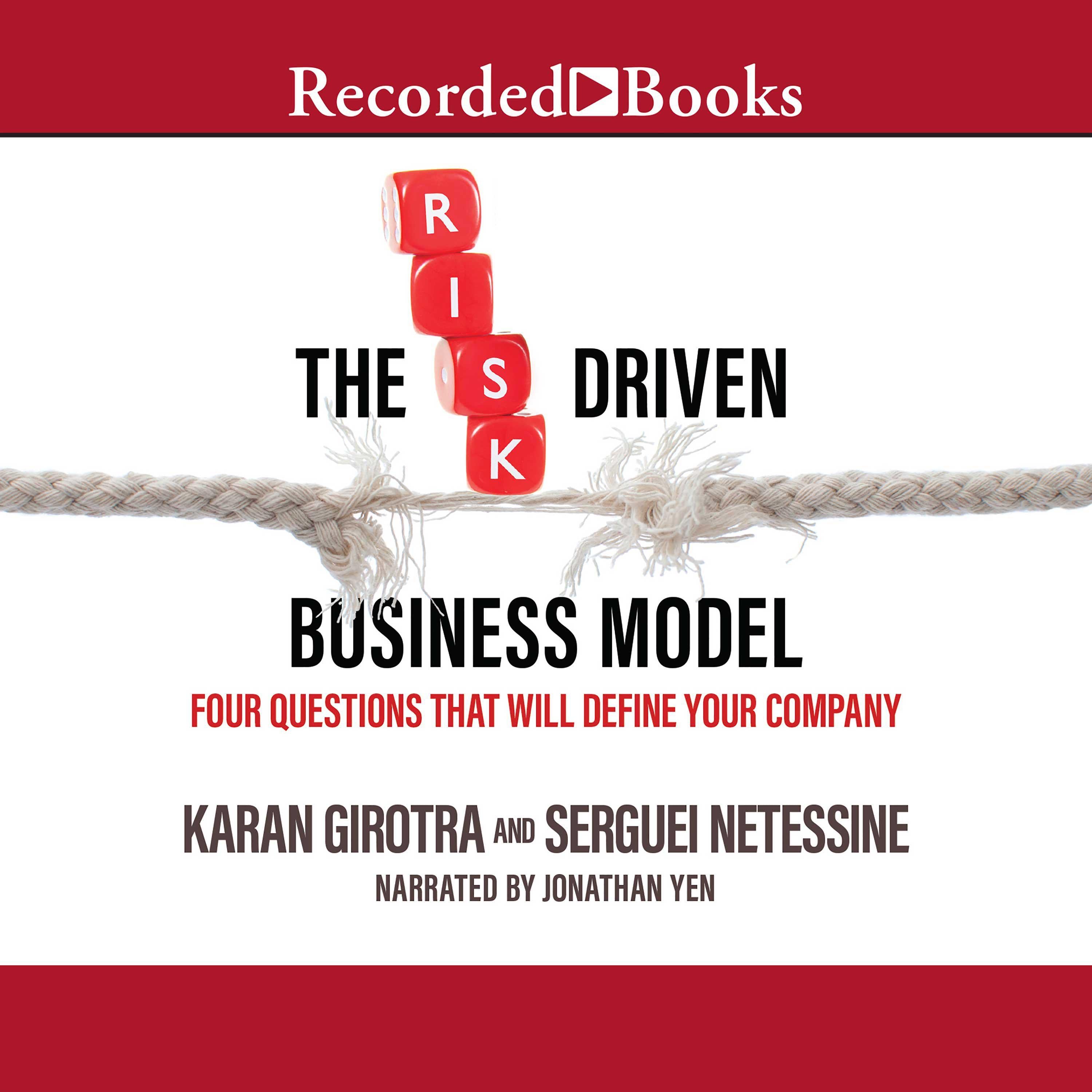 The Risk-Driven Business Model