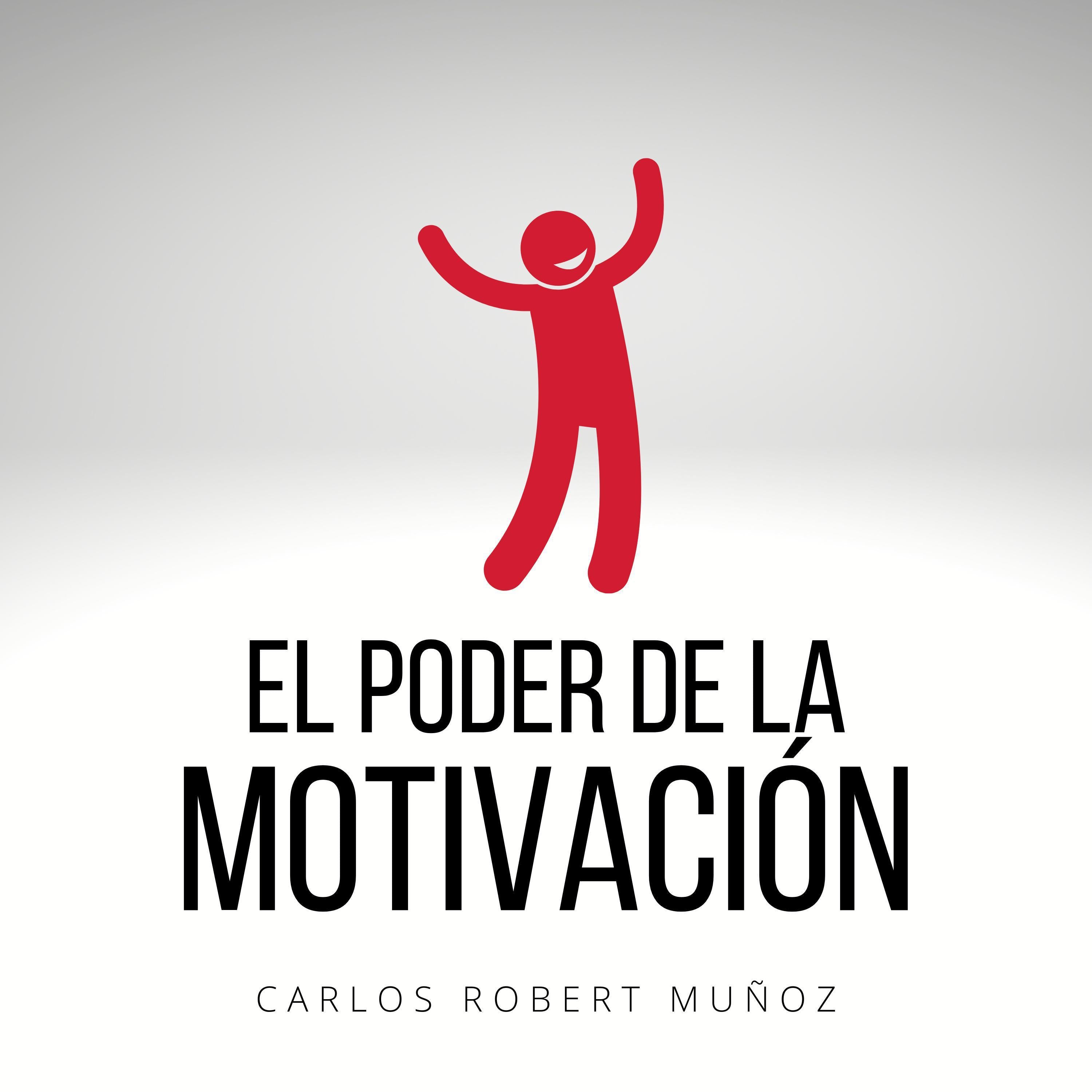 El Poder de la Motivación