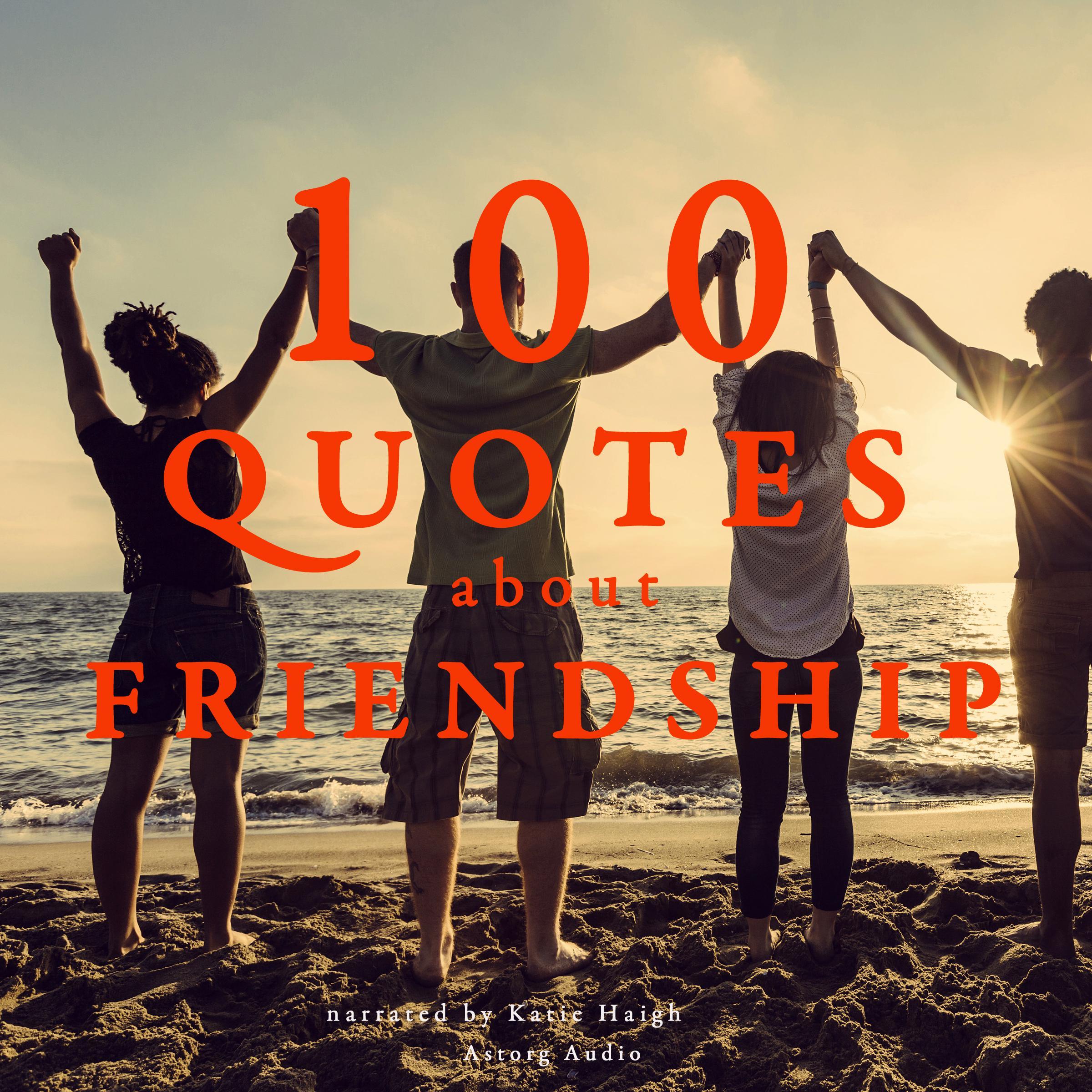 100 Quotes About Friendship