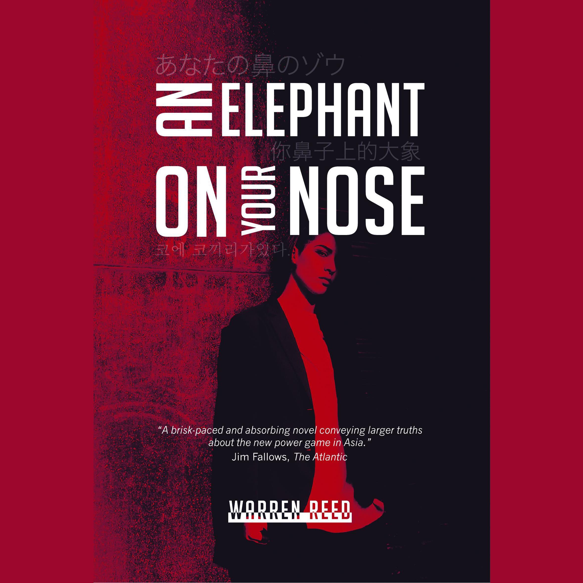 An Elephant On Your Nose