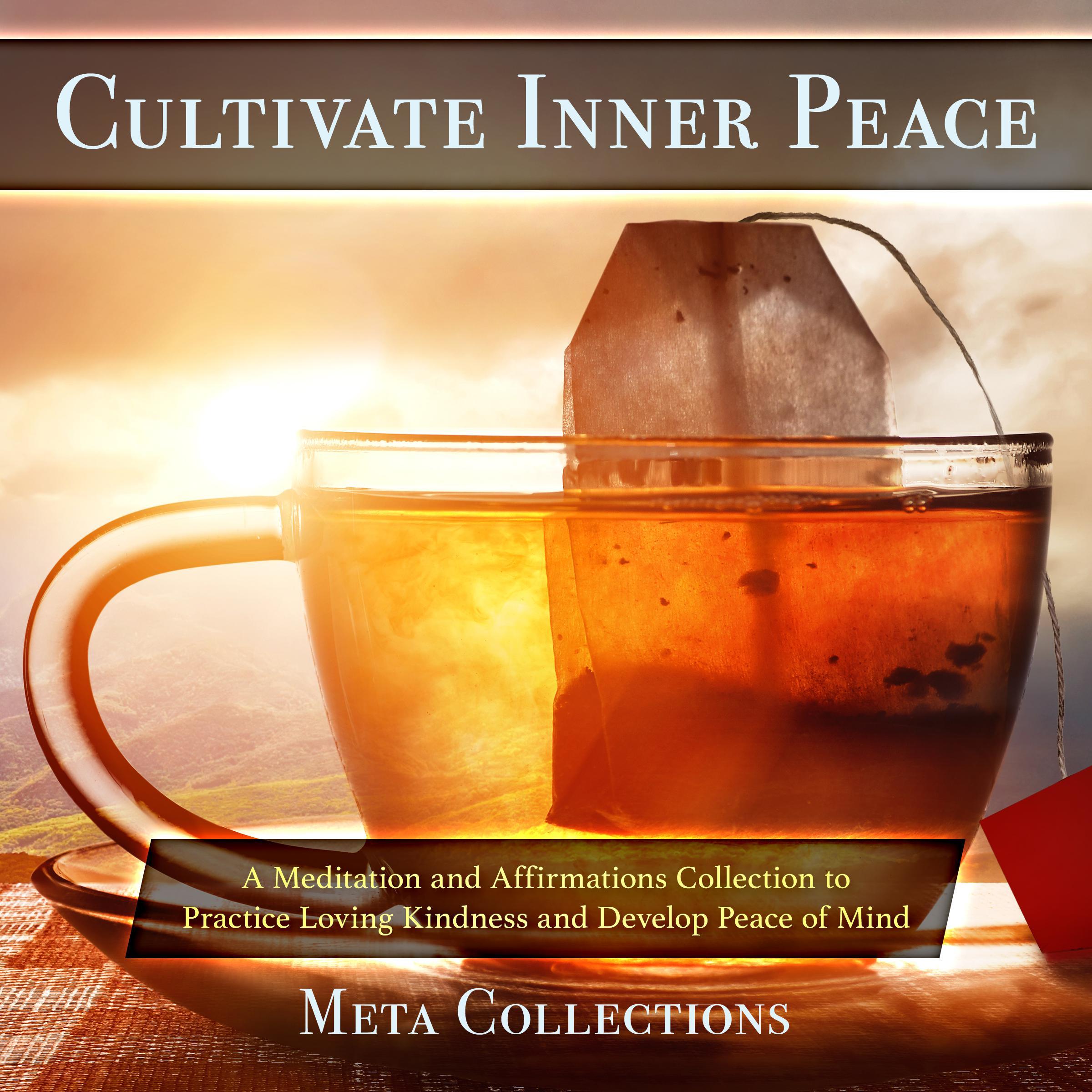 Cultivate Inner Peace