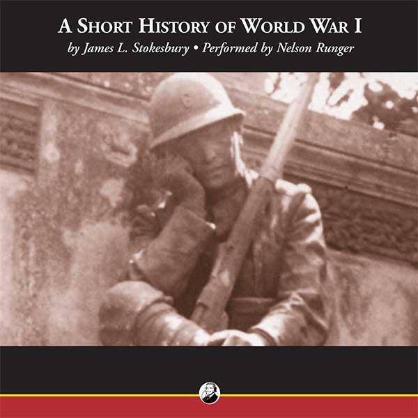 A Short History of World War I