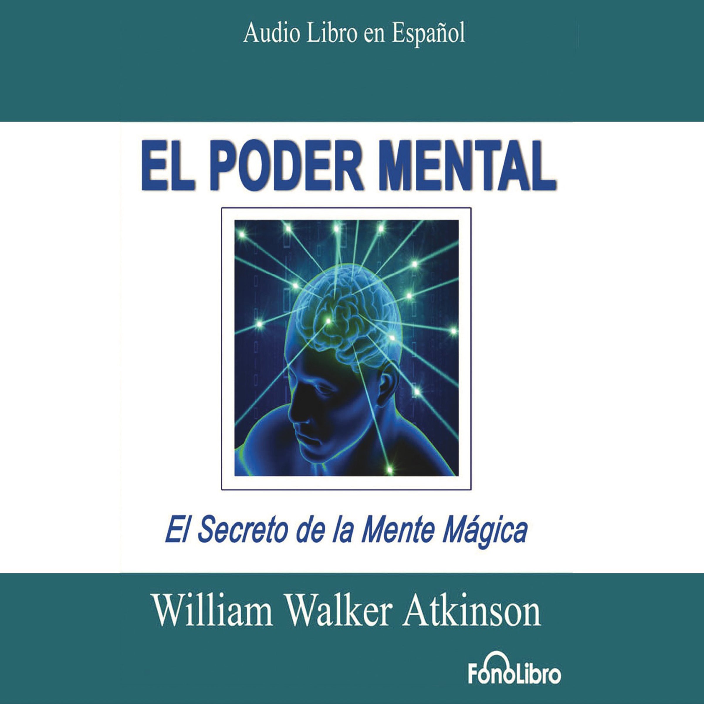 El Poder Mental (Mental Power)