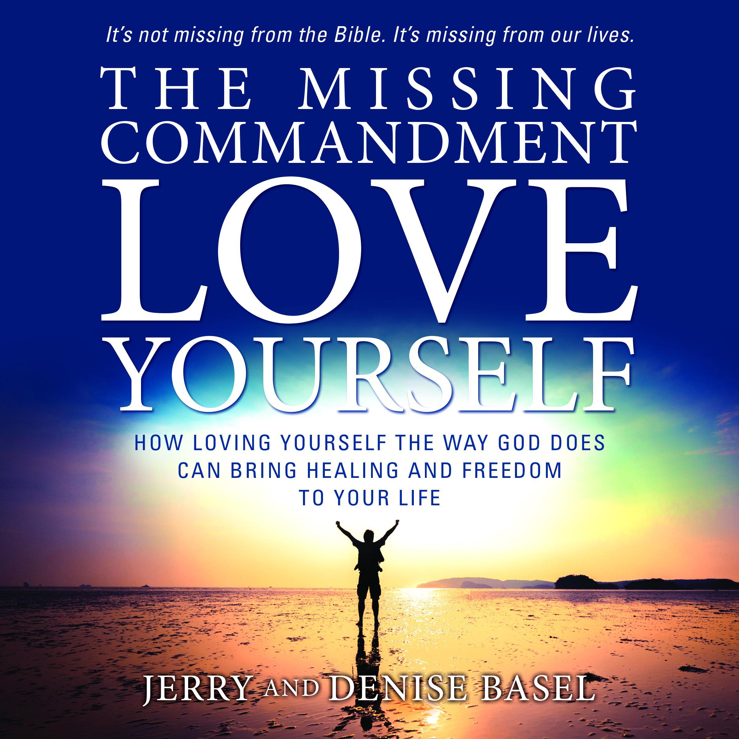 The Missing Commandment Love Yourself