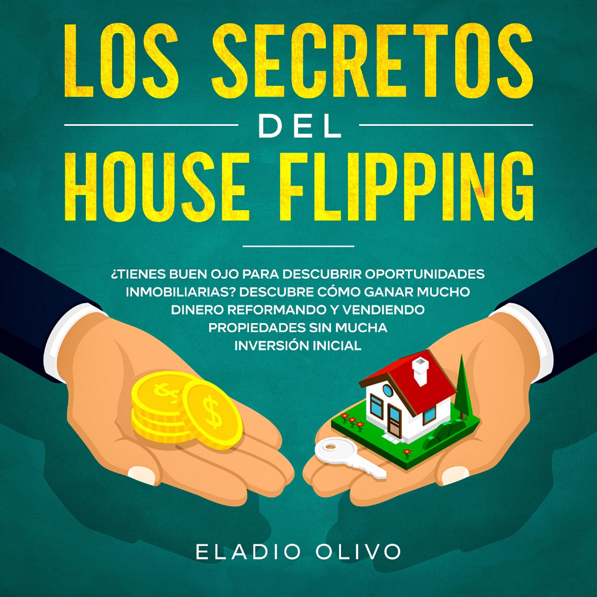 Los secretos del house flipping
