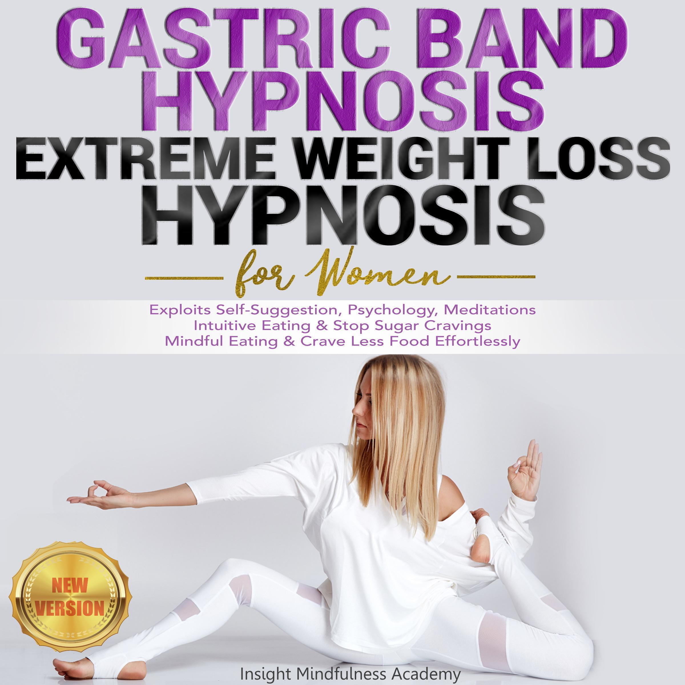 GASTRIC BAND HYPNOSIS, EXTREME WEIGHT LOSS HYPNOSIS for Women