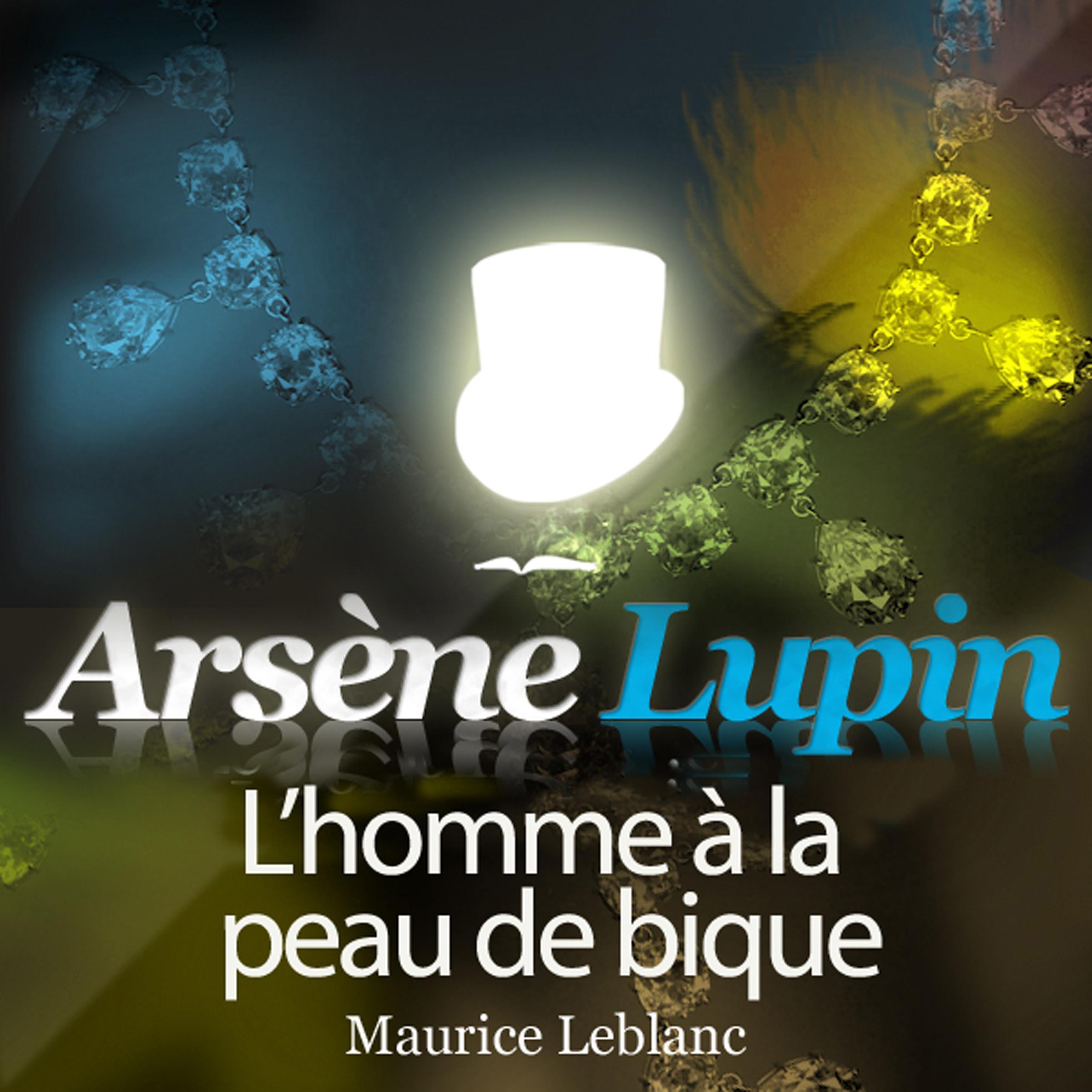 Arsène Lupin: L'homme à la peau de bique