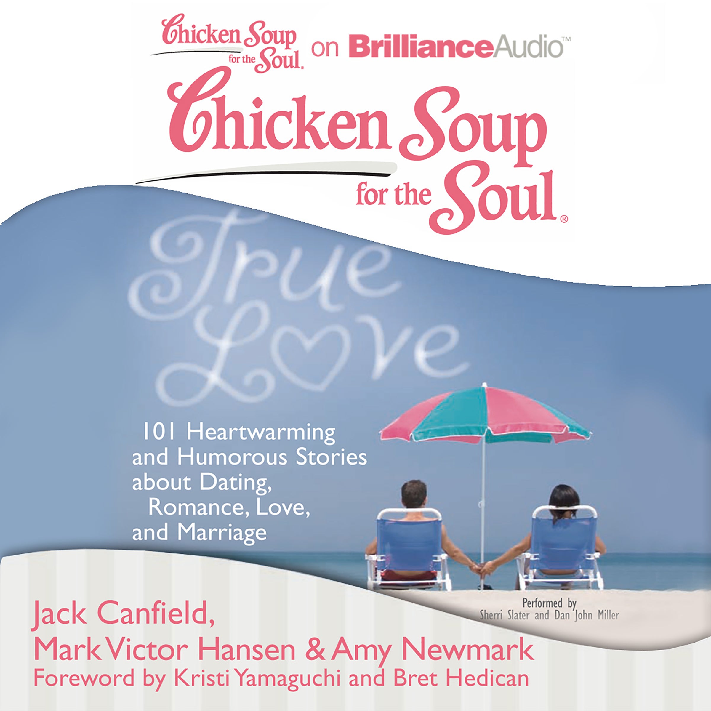 Chicken Soup for the Soul: True Love
