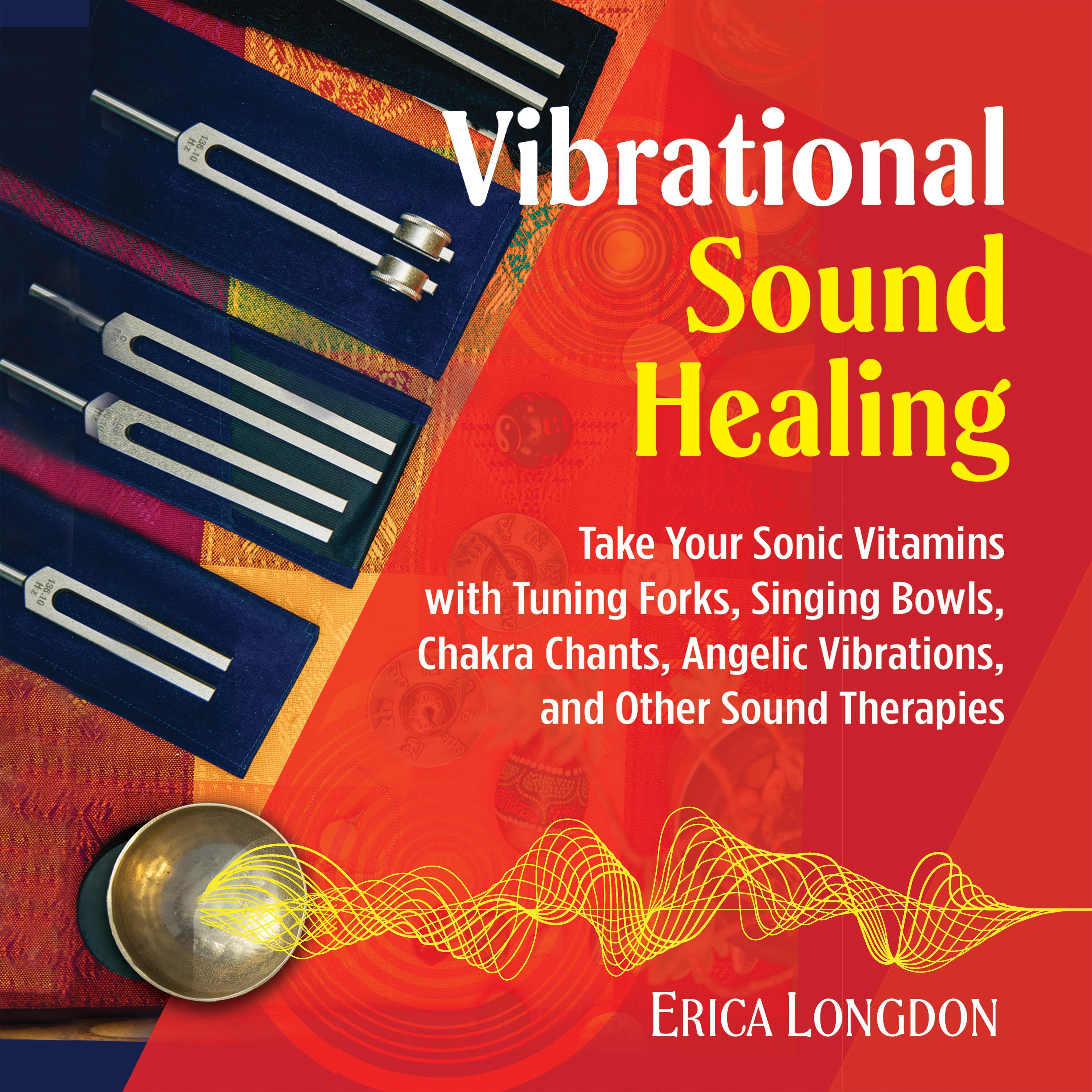 Vibrational Sound Healing