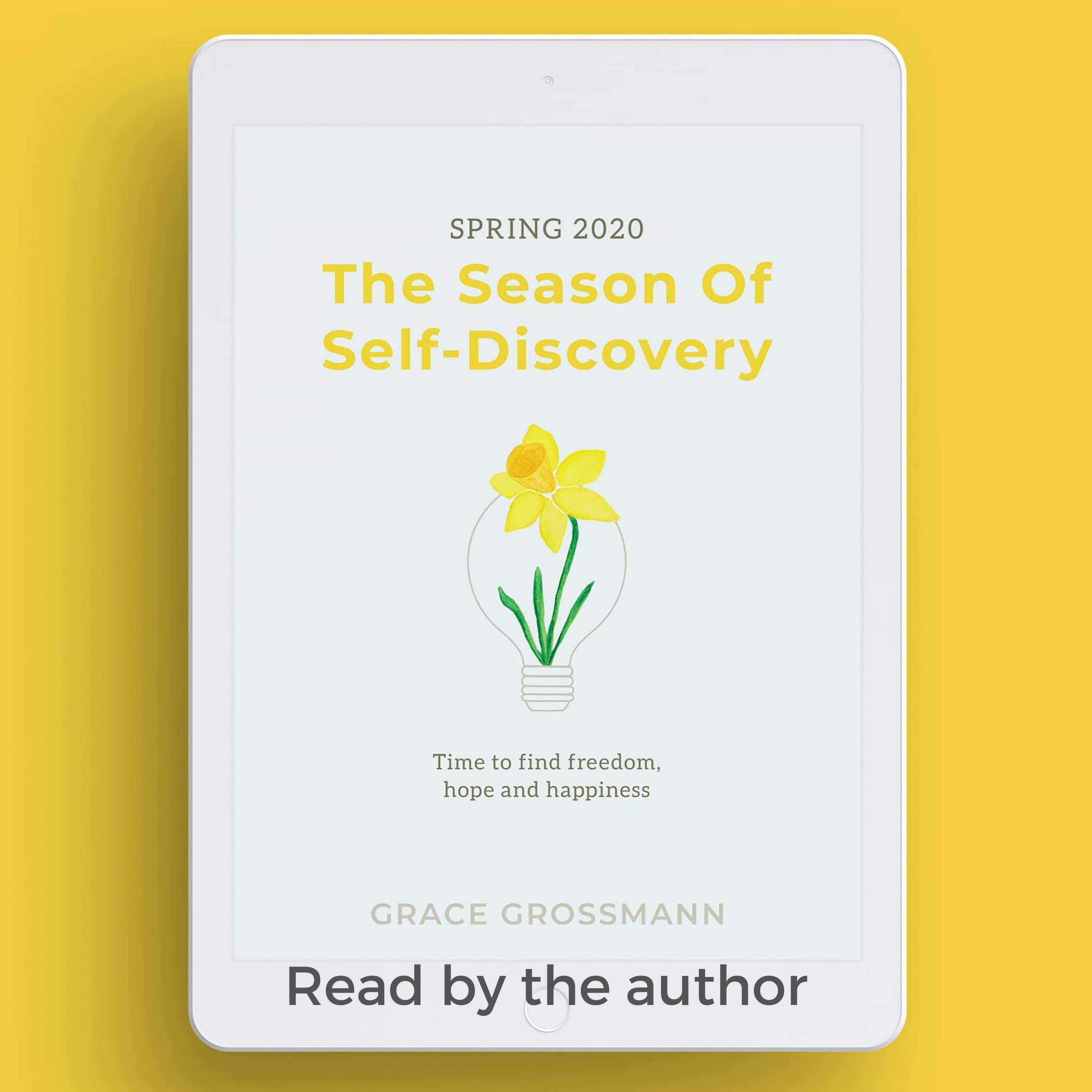Spring 2020: The Season Of Self-Discovery