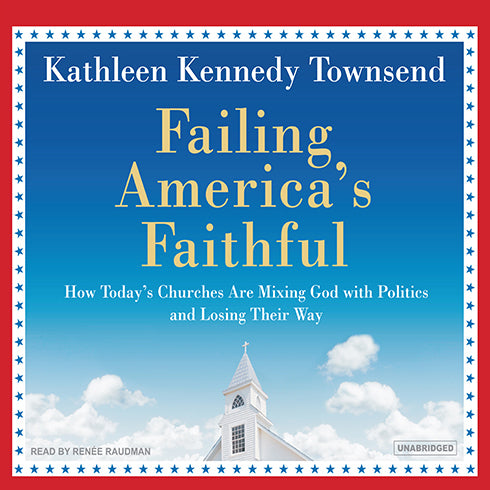 Failing America's Faithful