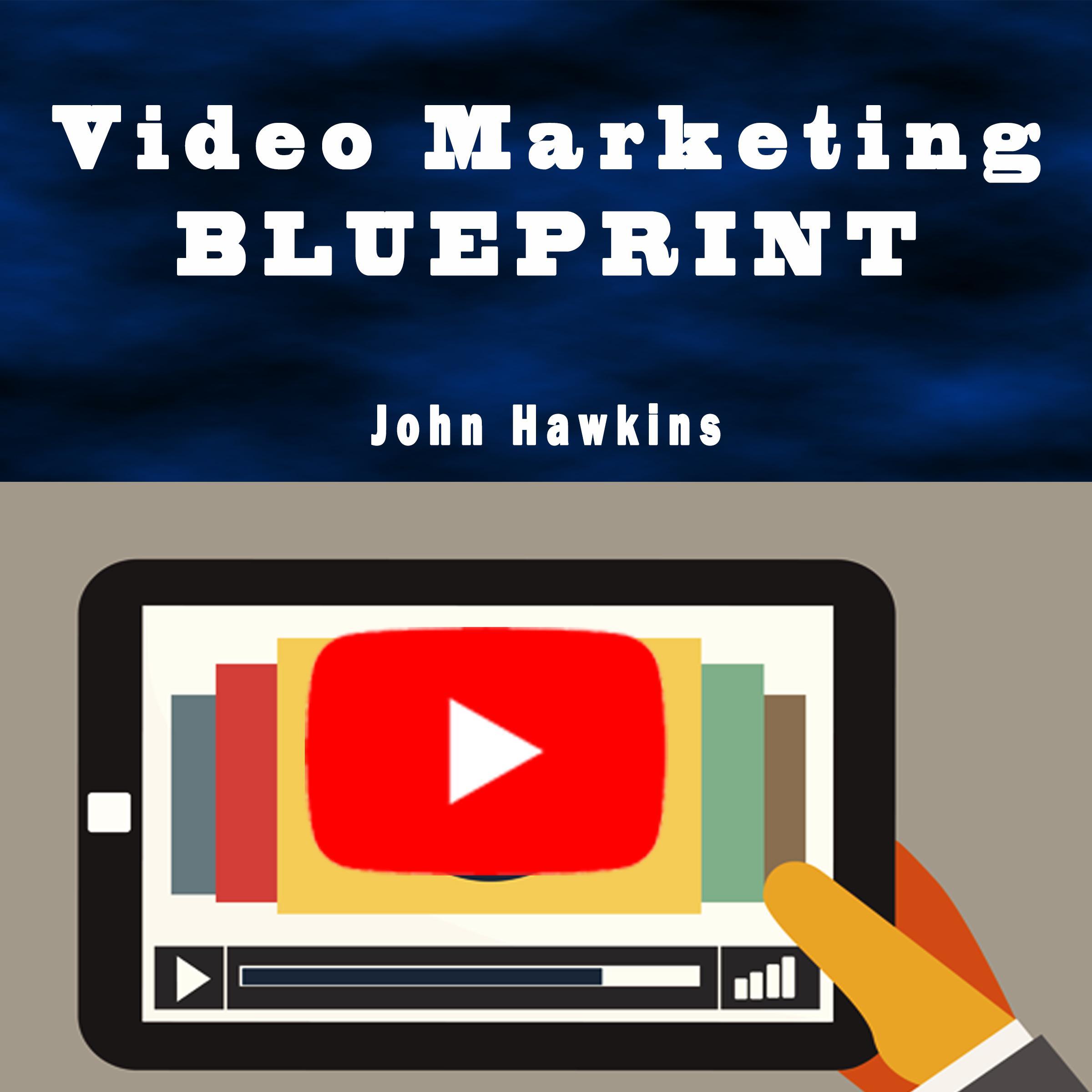 Video Marketing Blueprint