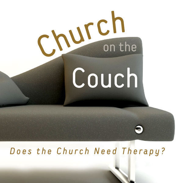 Church on the Couch