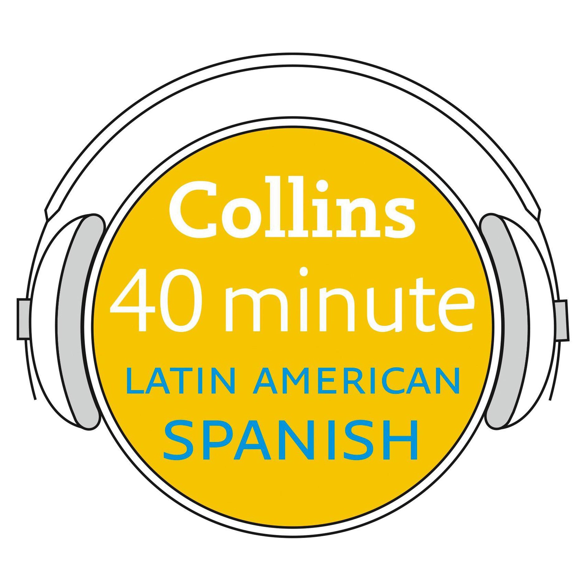 Collins 40 Minute Latin American Spanish