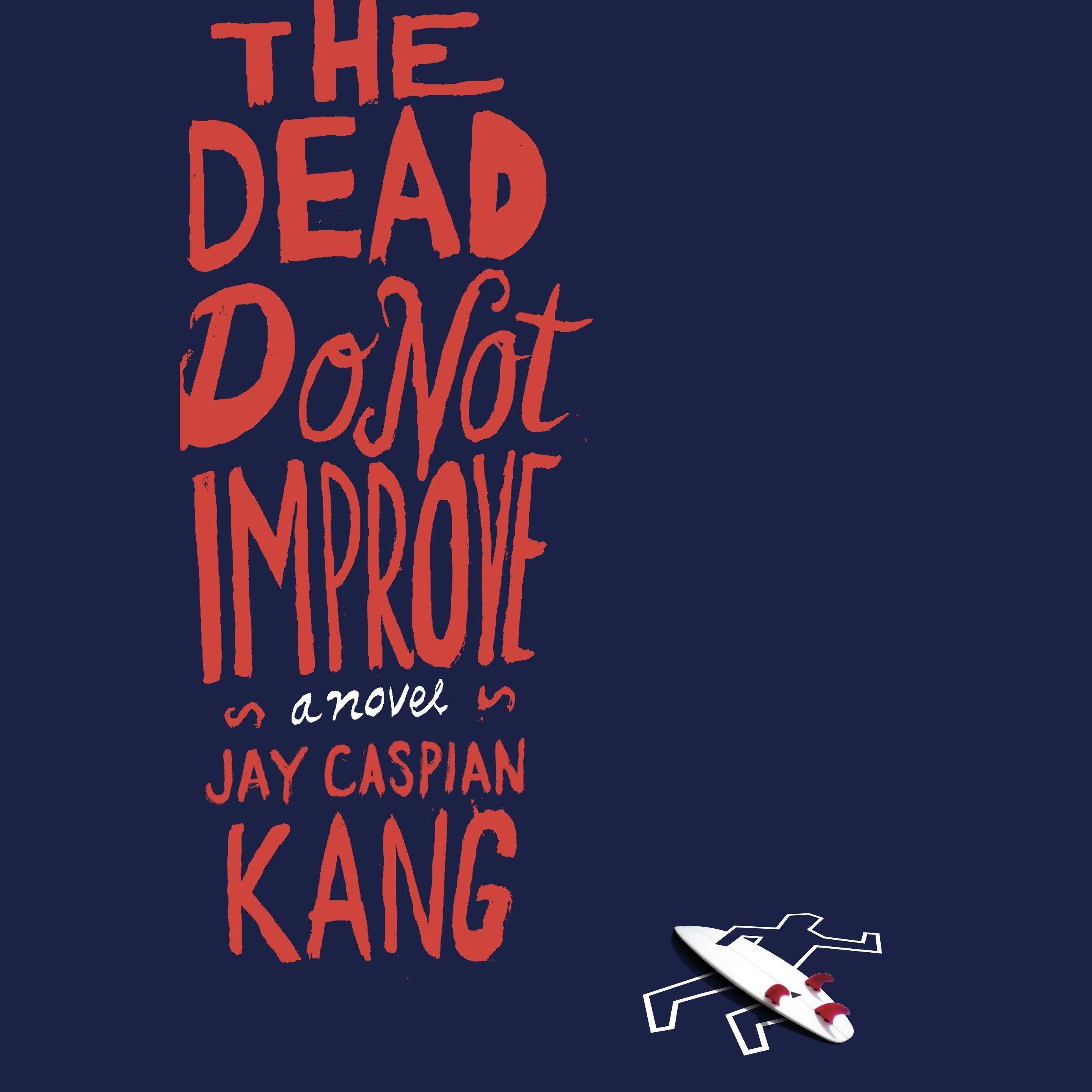 The Dead Do Not Improve