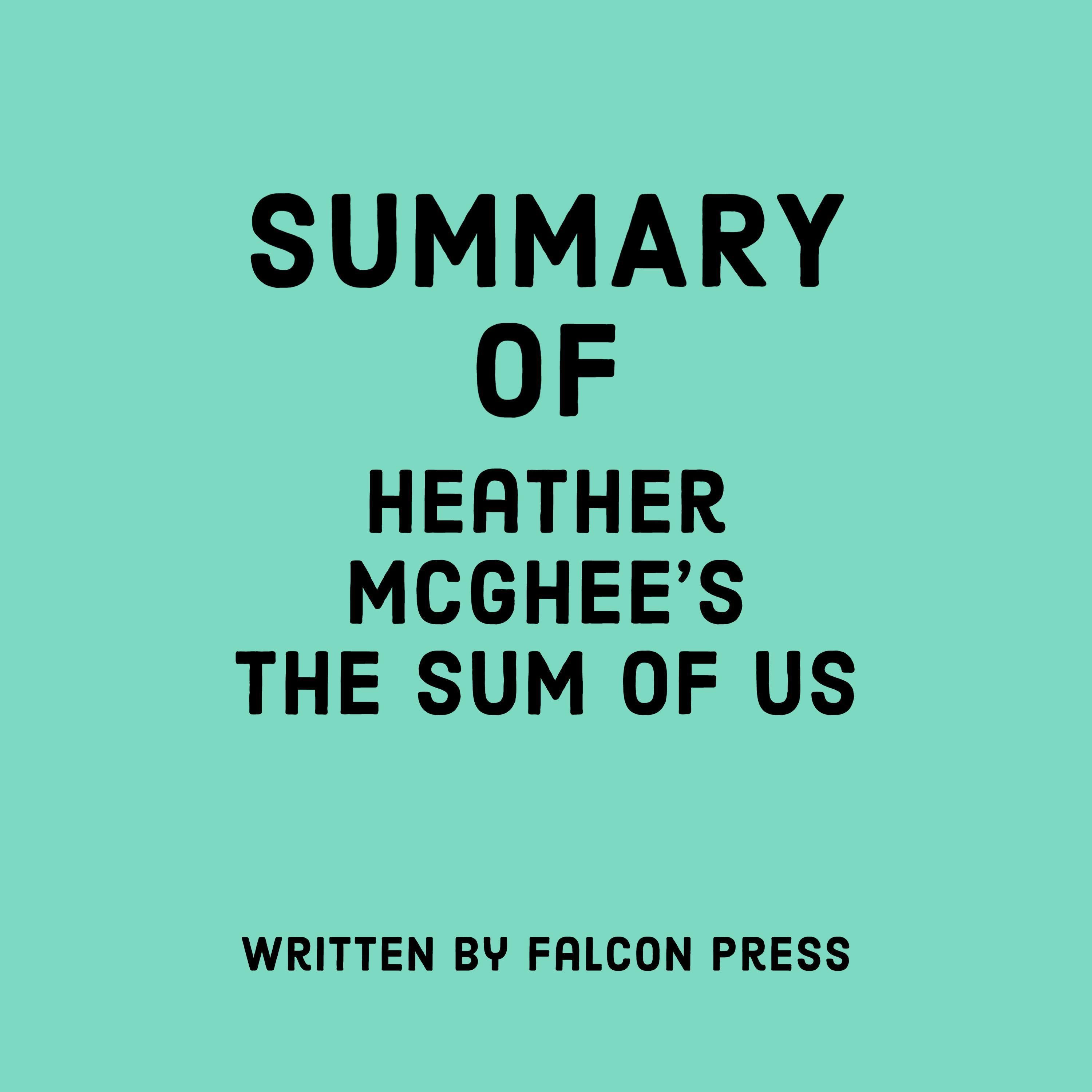 Summary of Heather McGhee's The Sum of Us
