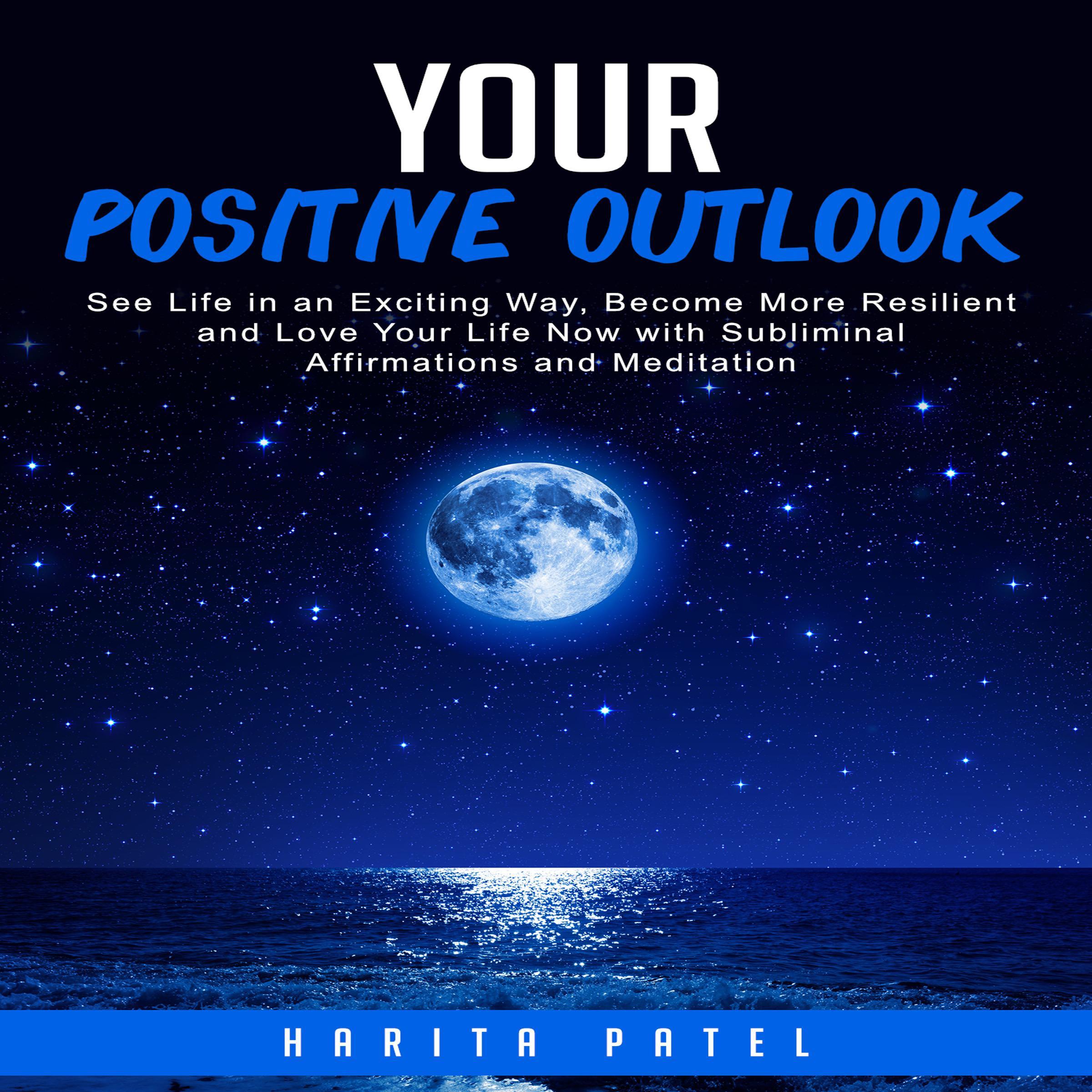 Your Positive Outlook