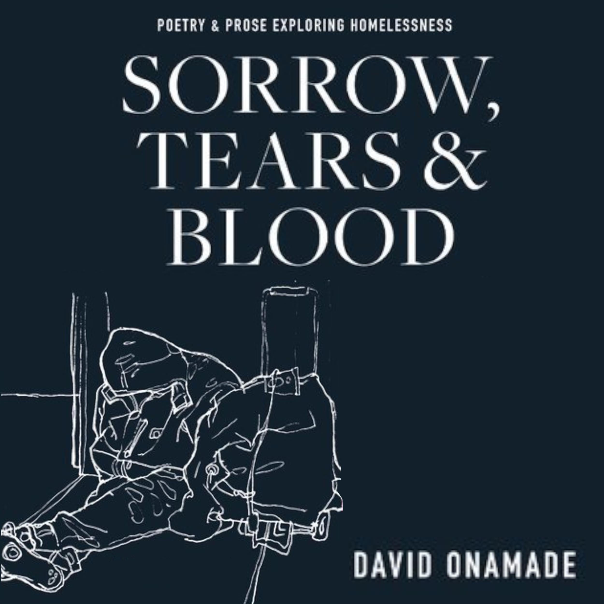 Sorrow, Tears and Blood