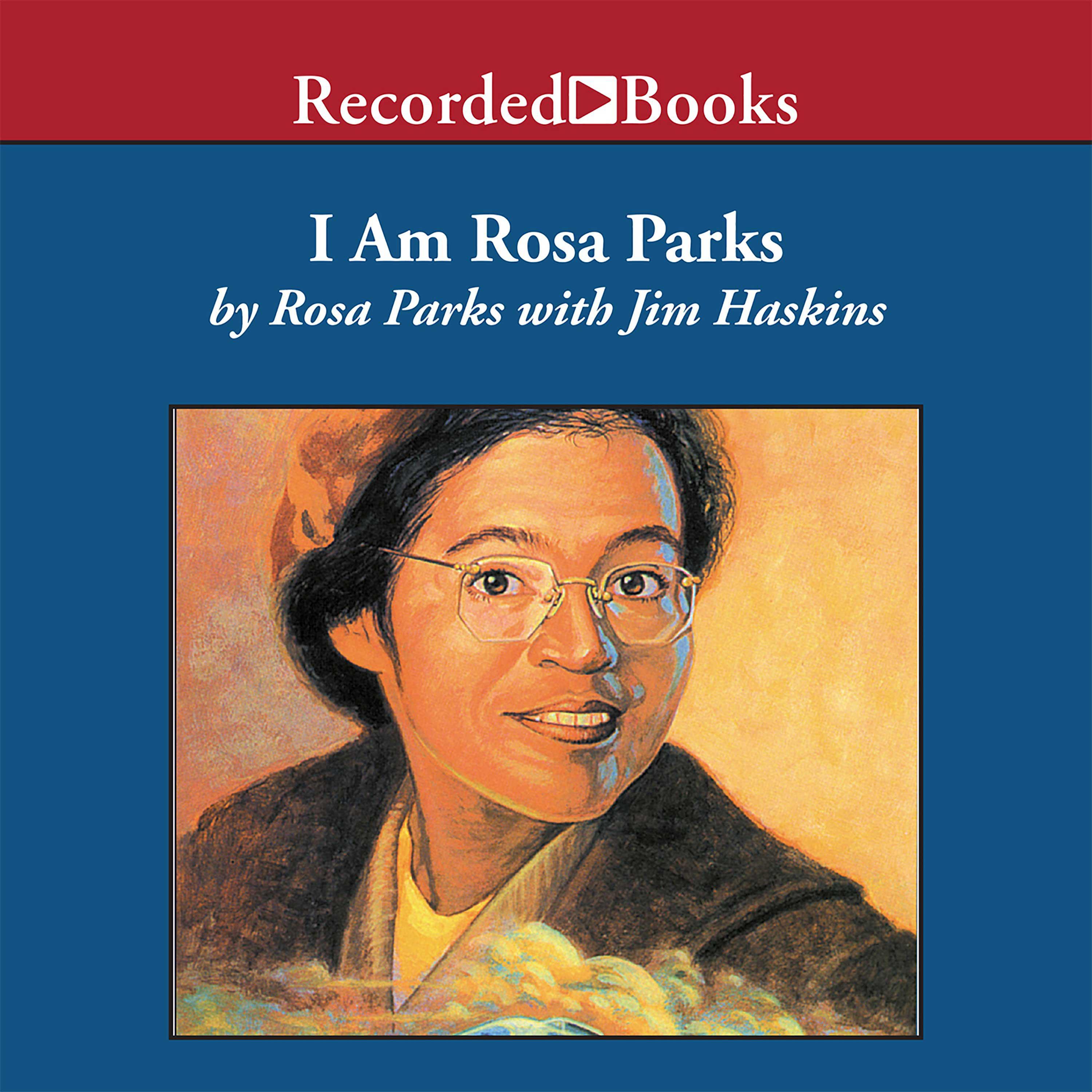 I Am Rosa Parks