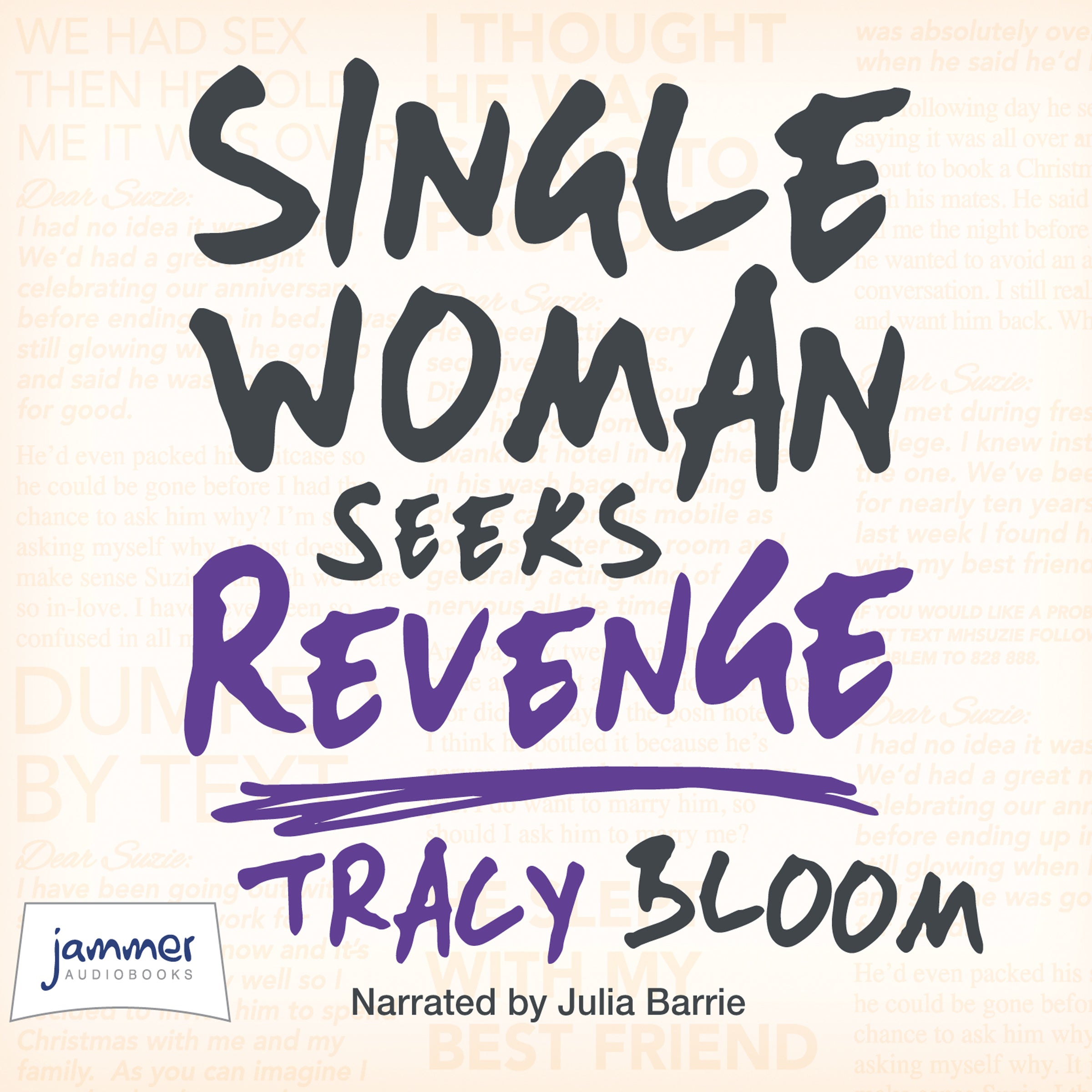 Single Woman Seeks Revenge