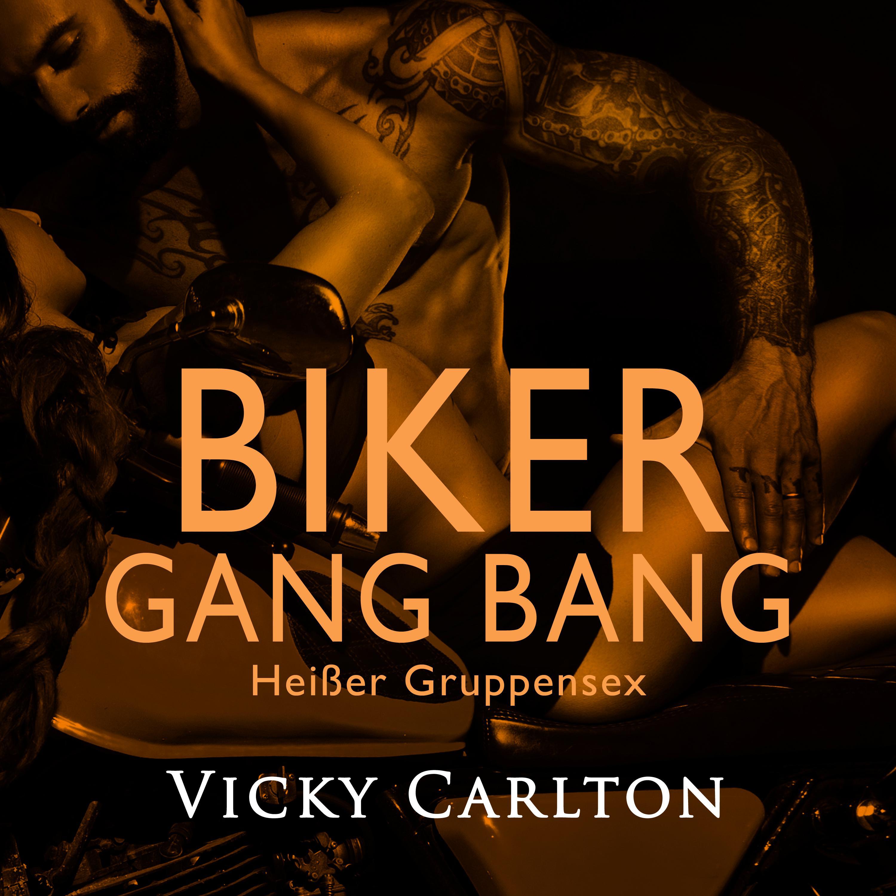 Biker Gang Bang. Heißer Gruppensex