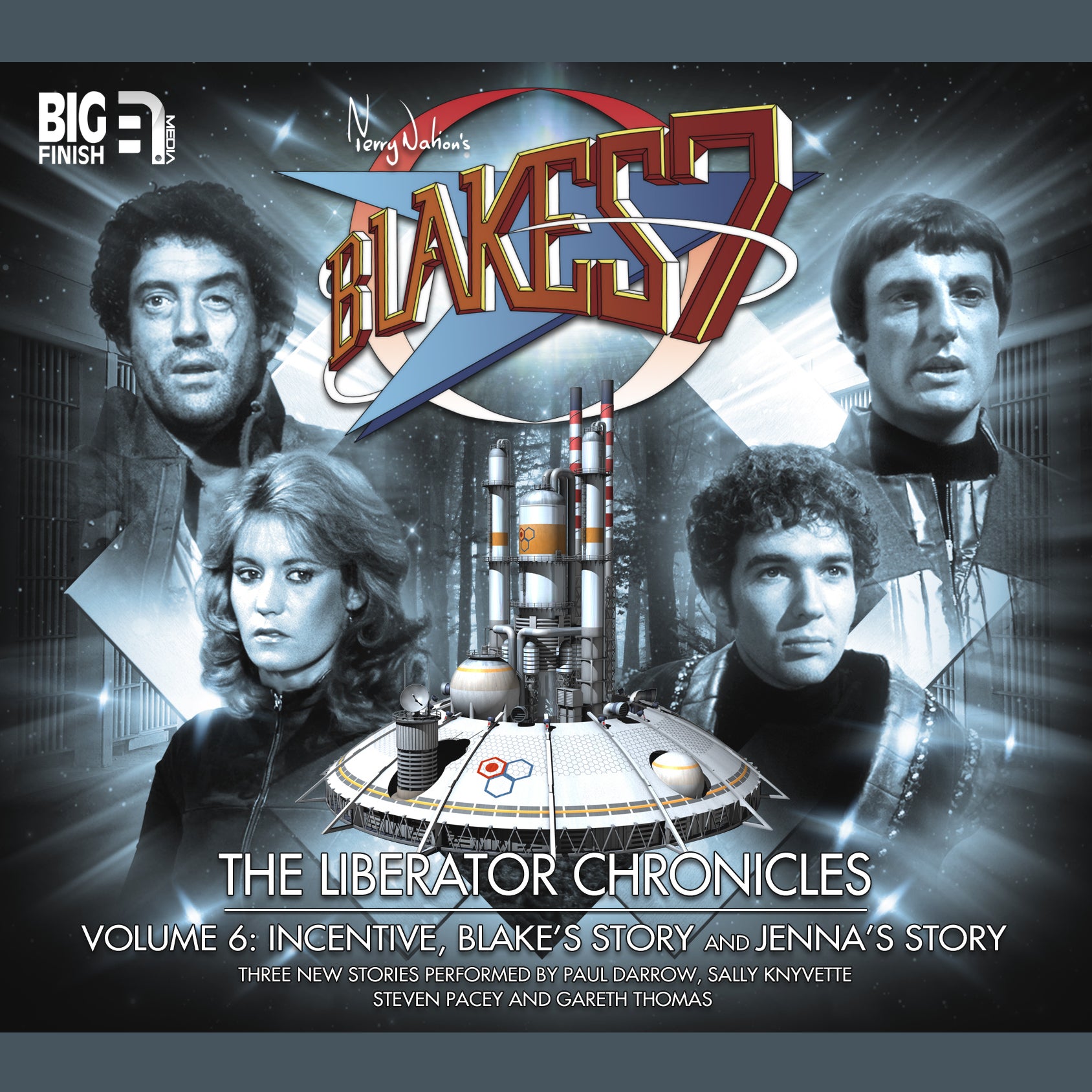 Blake's 7 - The Liberator Chronicles Volume 06