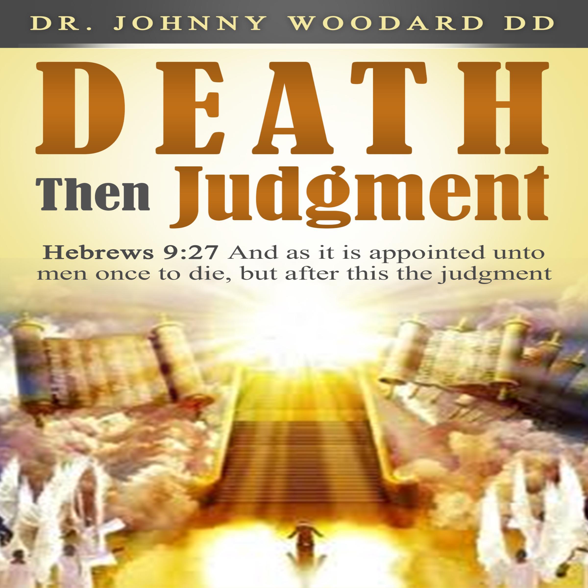 Death Then Judgment