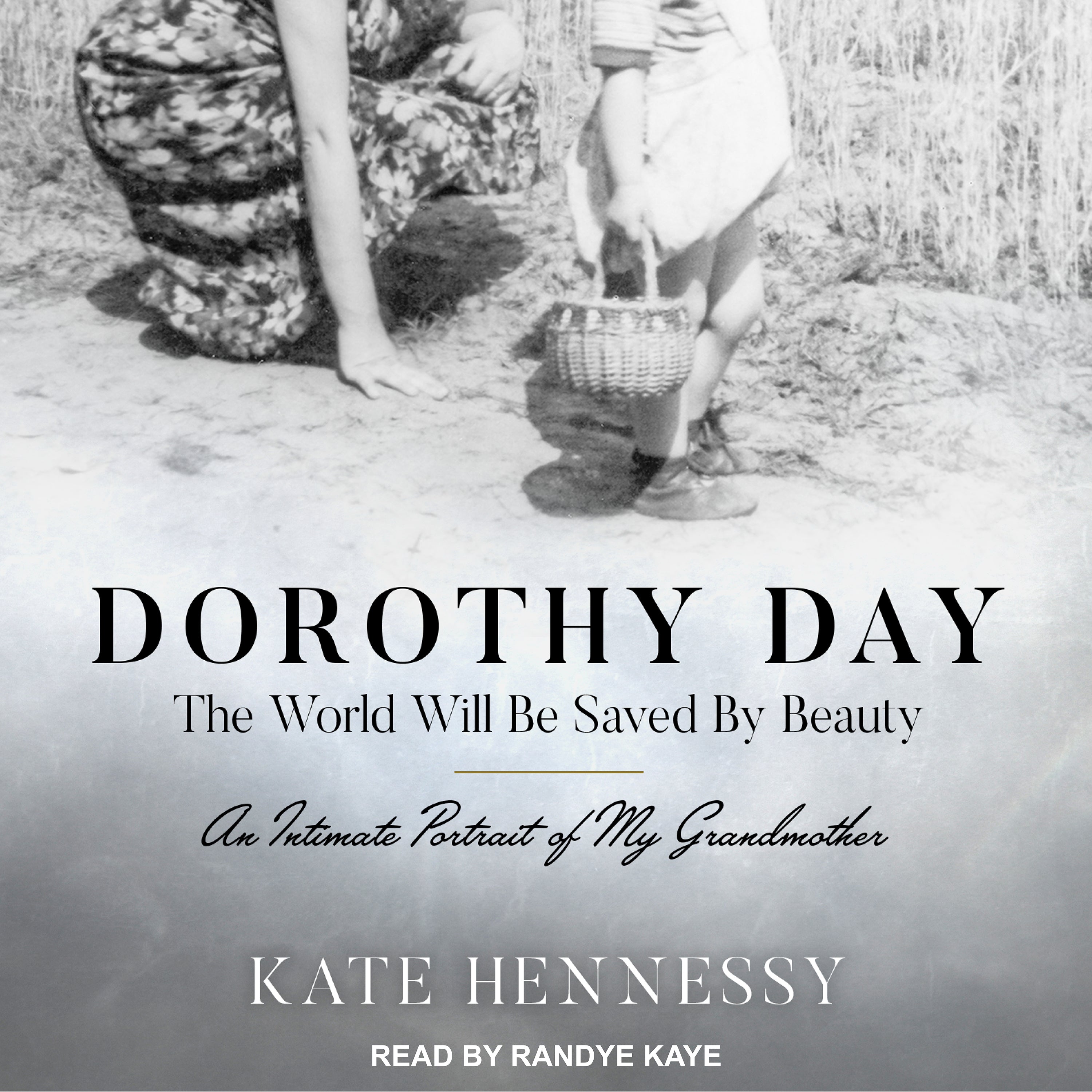 Dorothy Day: The World Will Be Saved By Beauty