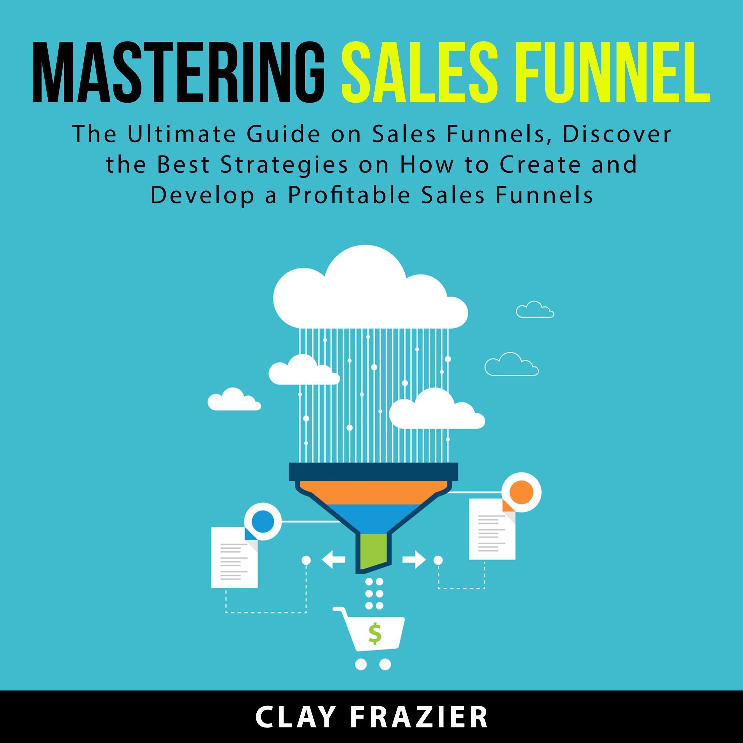 Mastering Sales Funnel