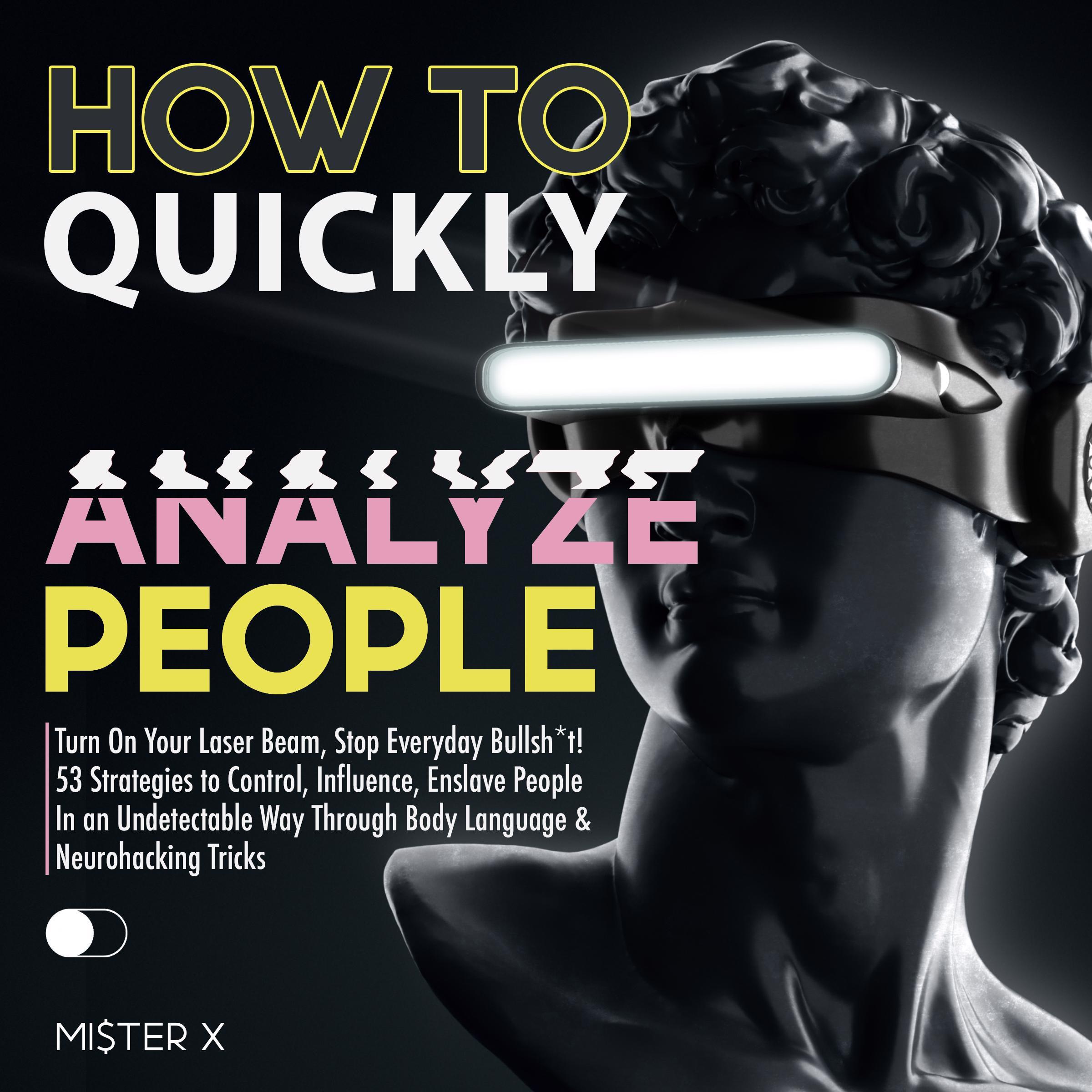 How to Quickly Analyze People