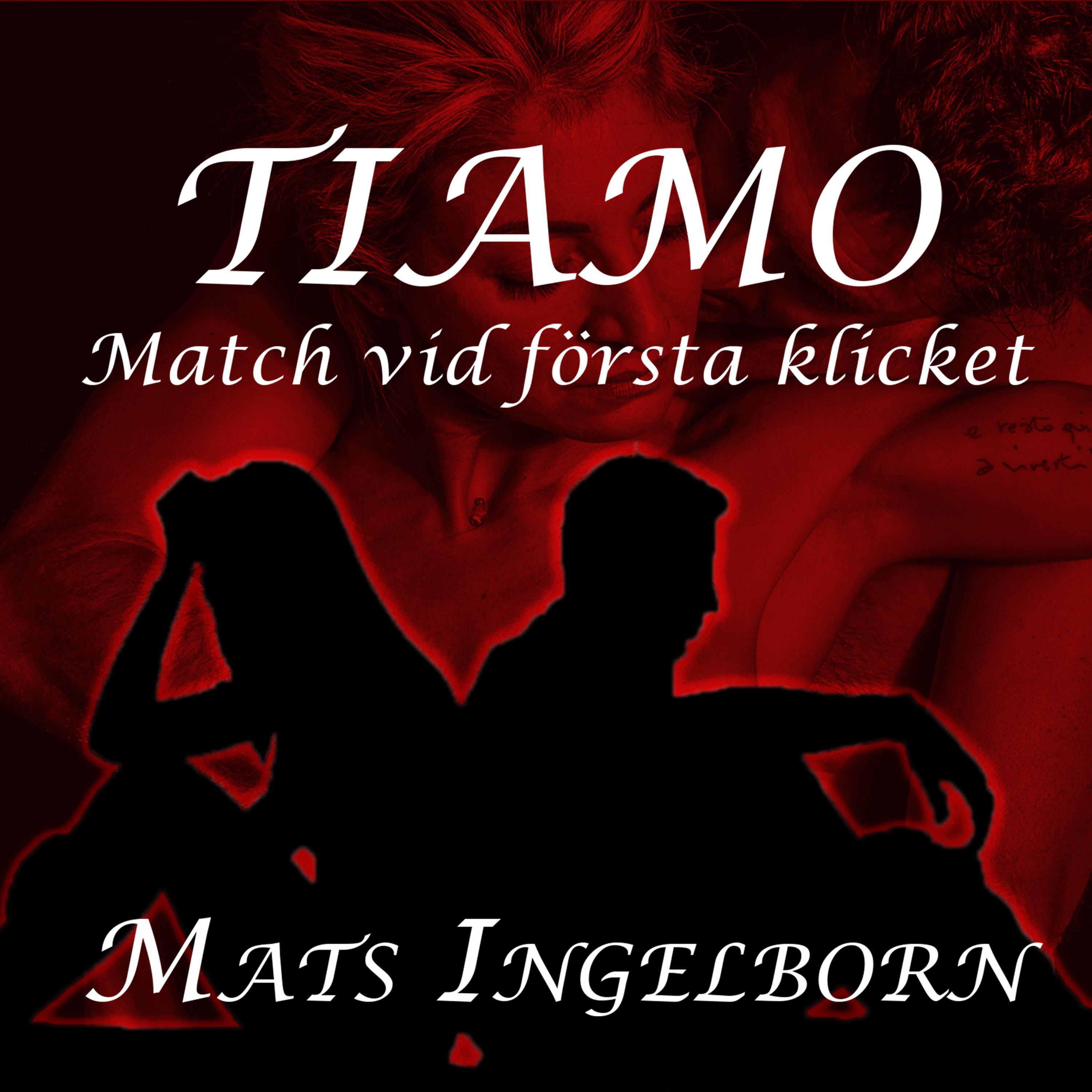 Tiamo - Match vid första klicket