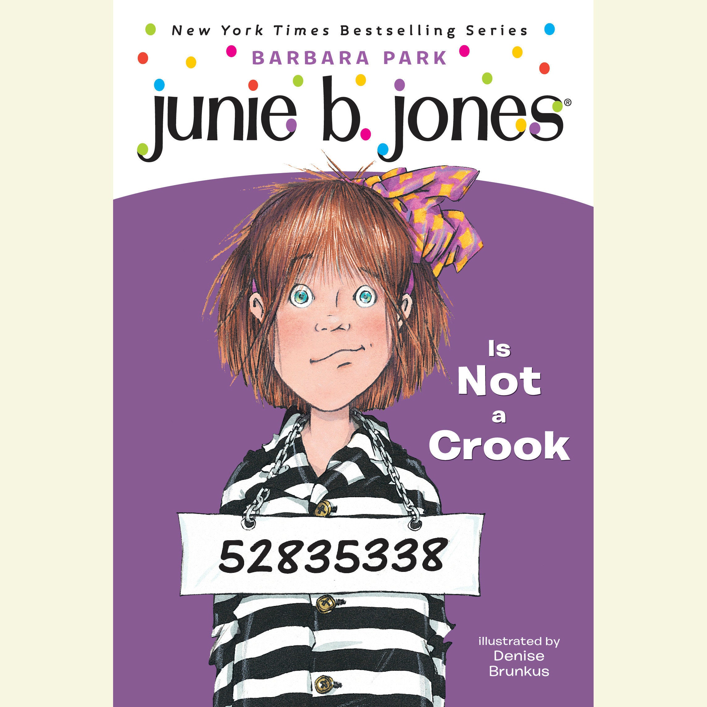 Junie B. Jones is Not a Crook