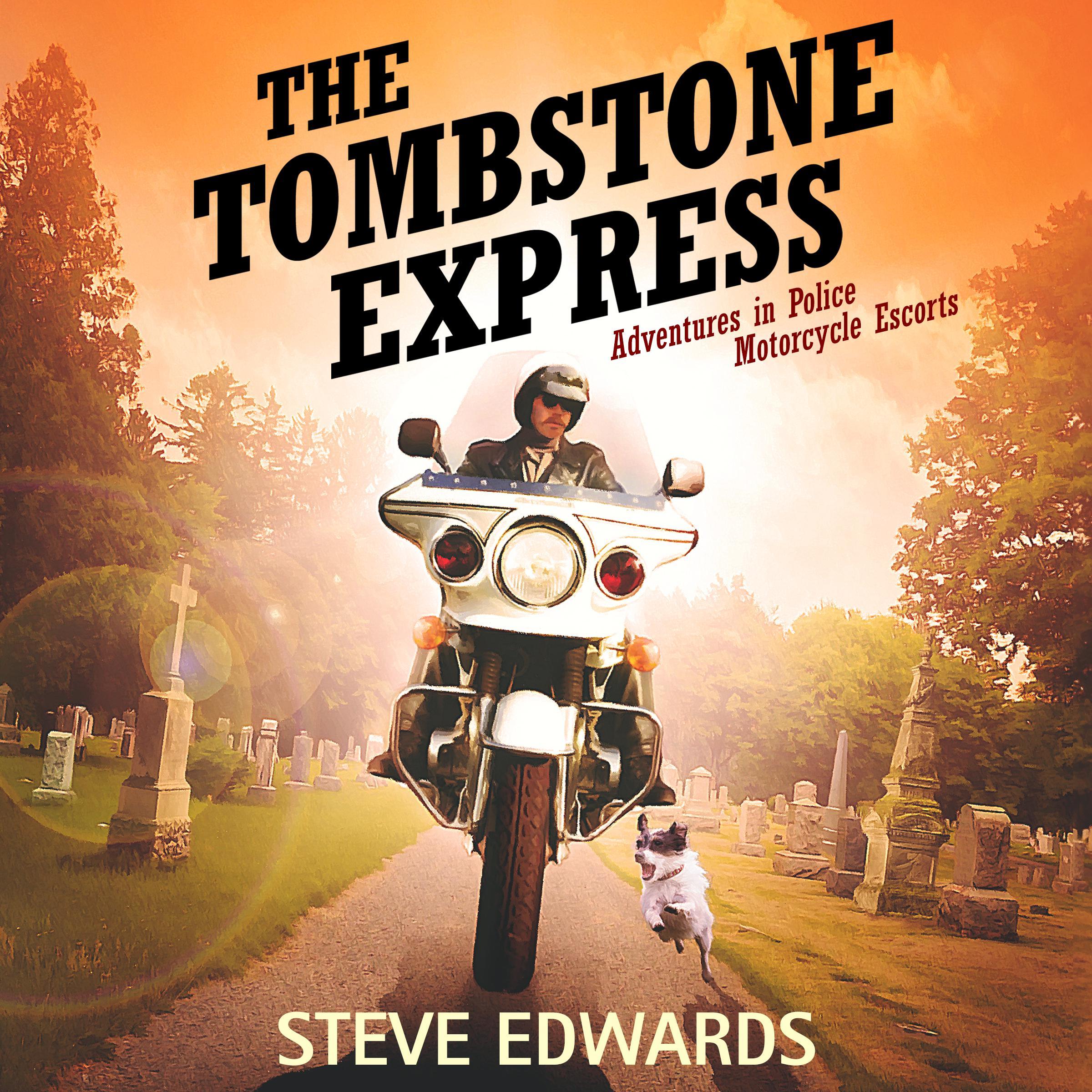 The Tombstone Express