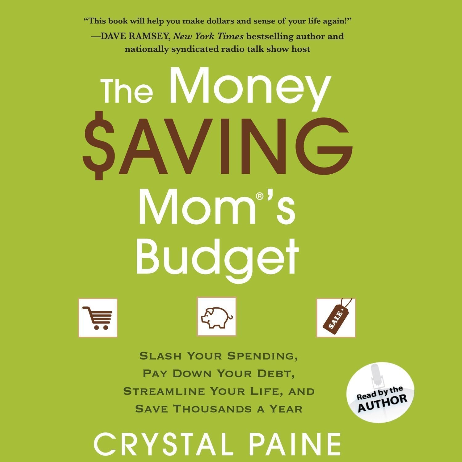 The Money Saving Mom's Budget