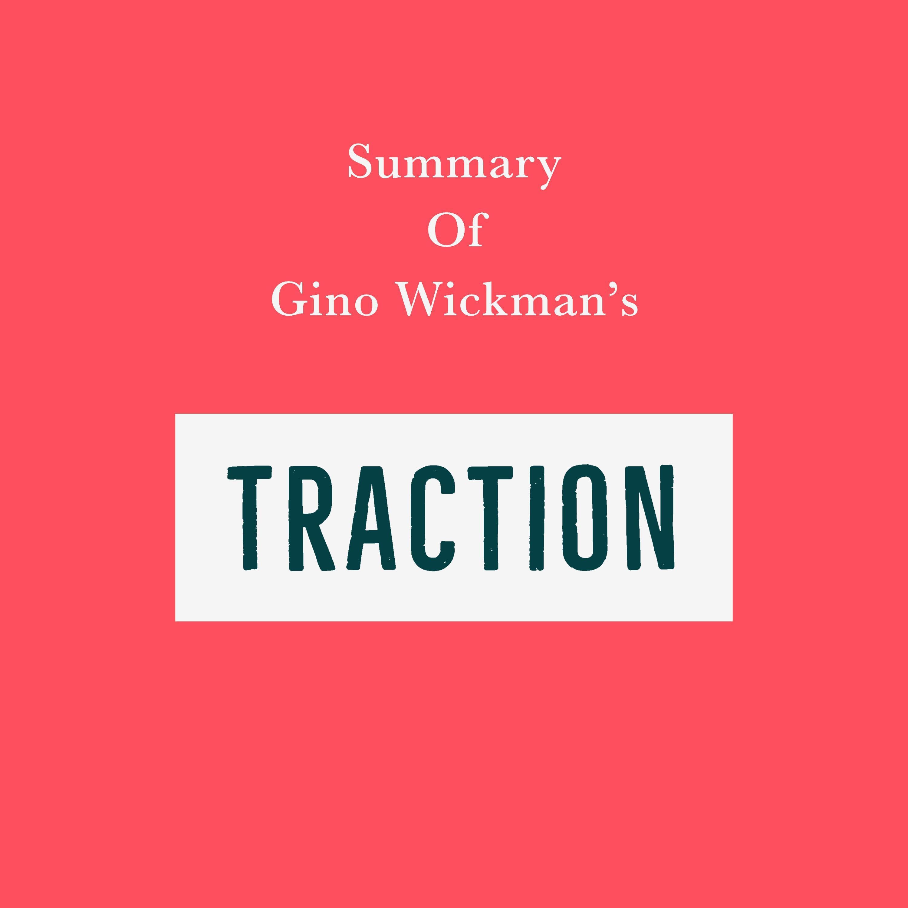 Summary of Gino Wickman's Traction