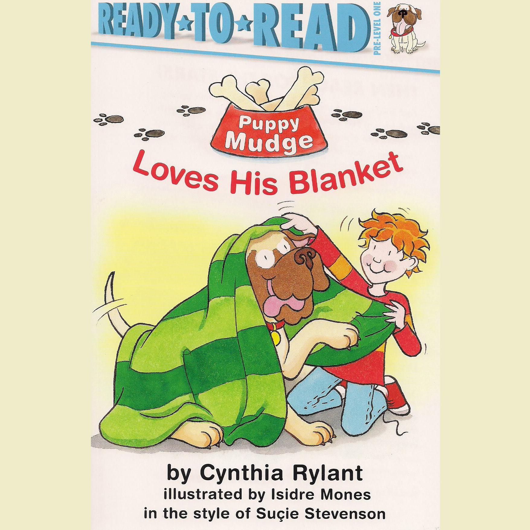 Puppy Mudge Loves His Blanket