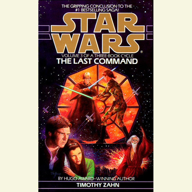 The Last Command: Star Wars Legends (The Thrawn Trilogy)