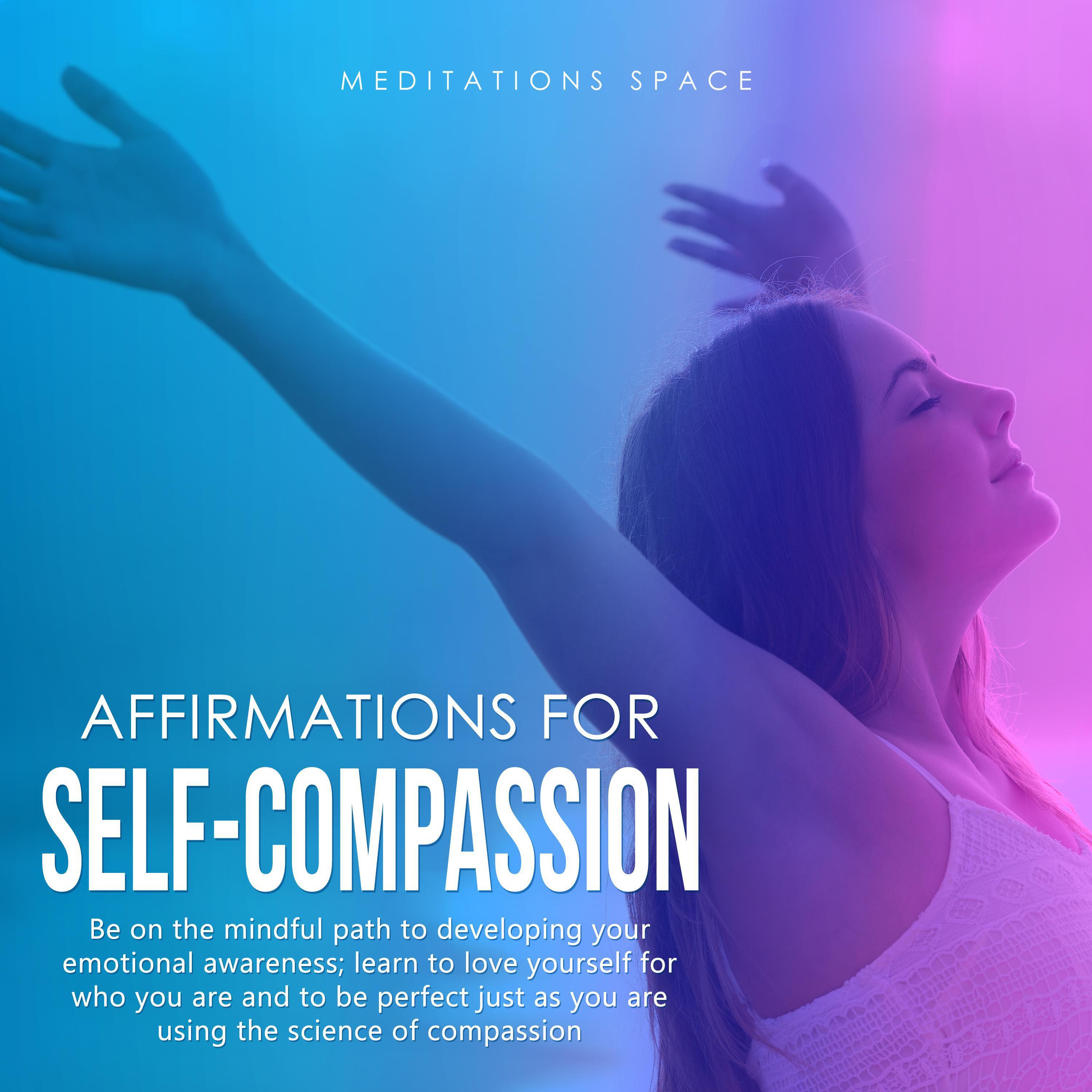 Affirmations for Self-Compassion